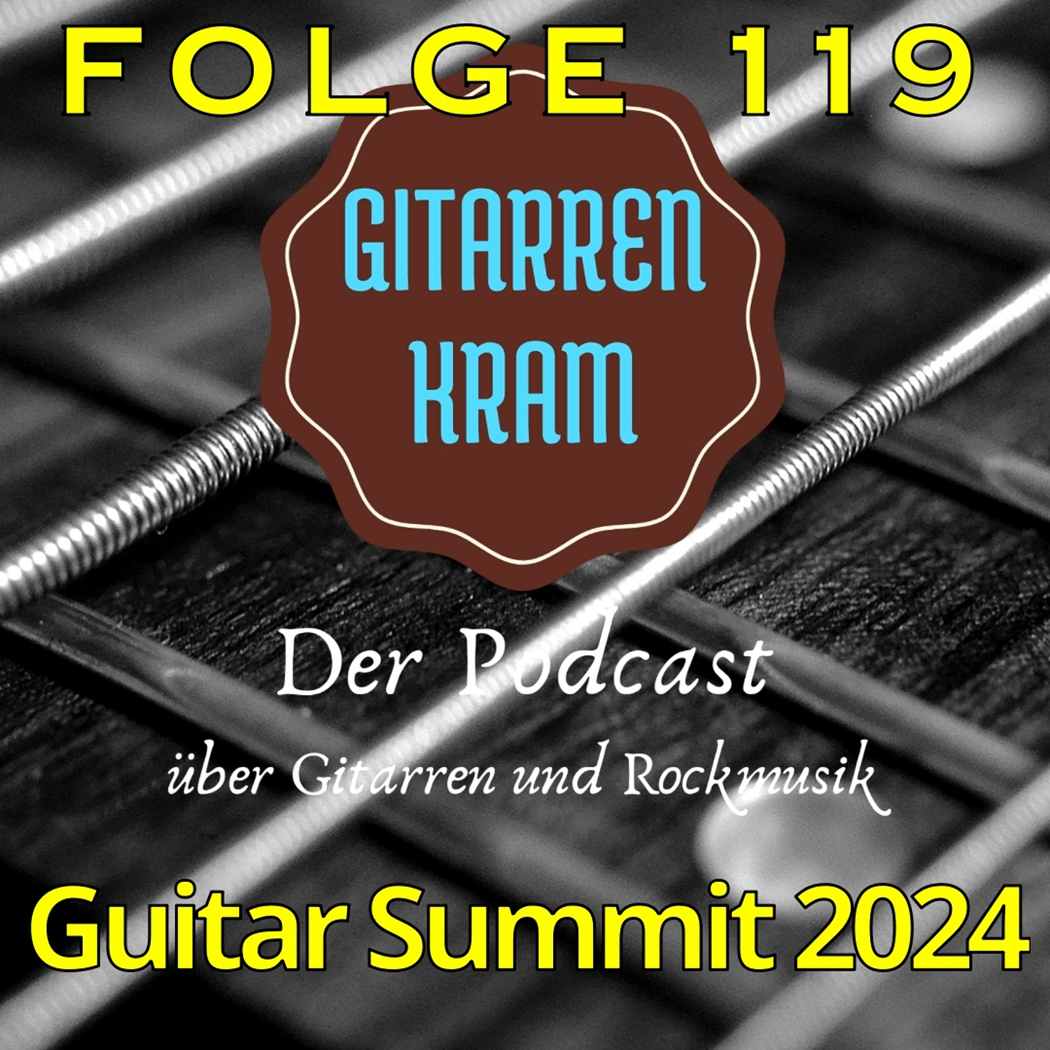 119 Guitar Summit 2024 episode artwork