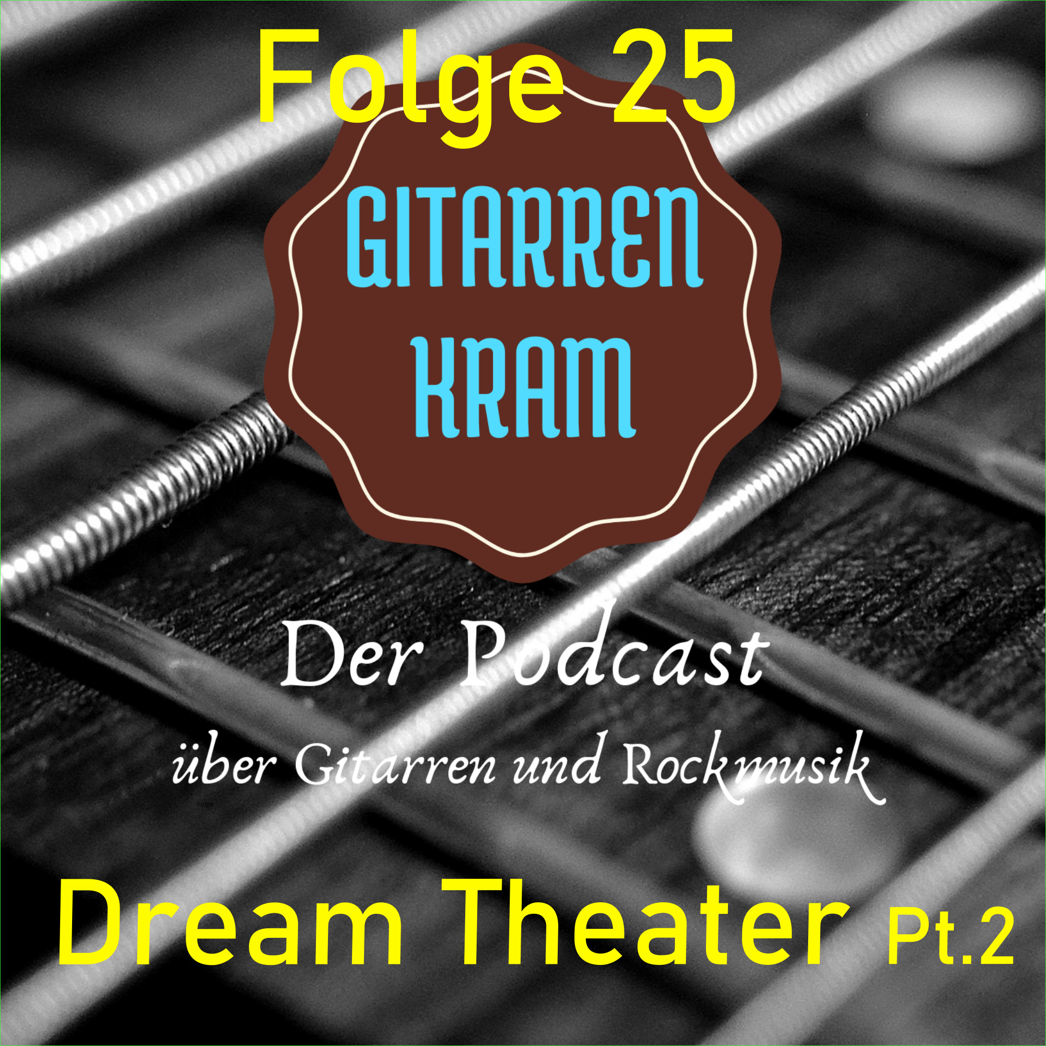 25 Dream Theater – Pt. 2 episode artwork