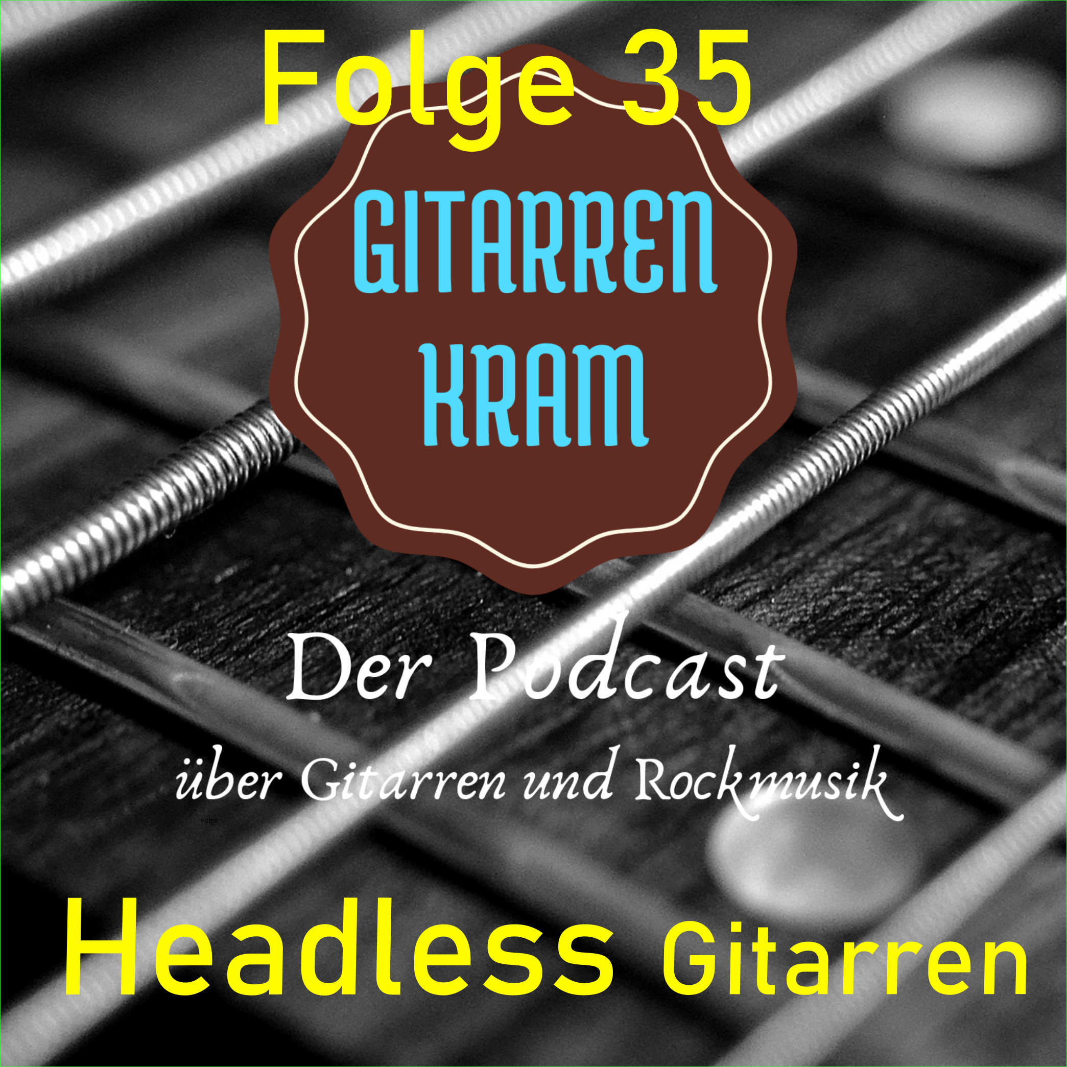 35 Headless Gitarren episode artwork