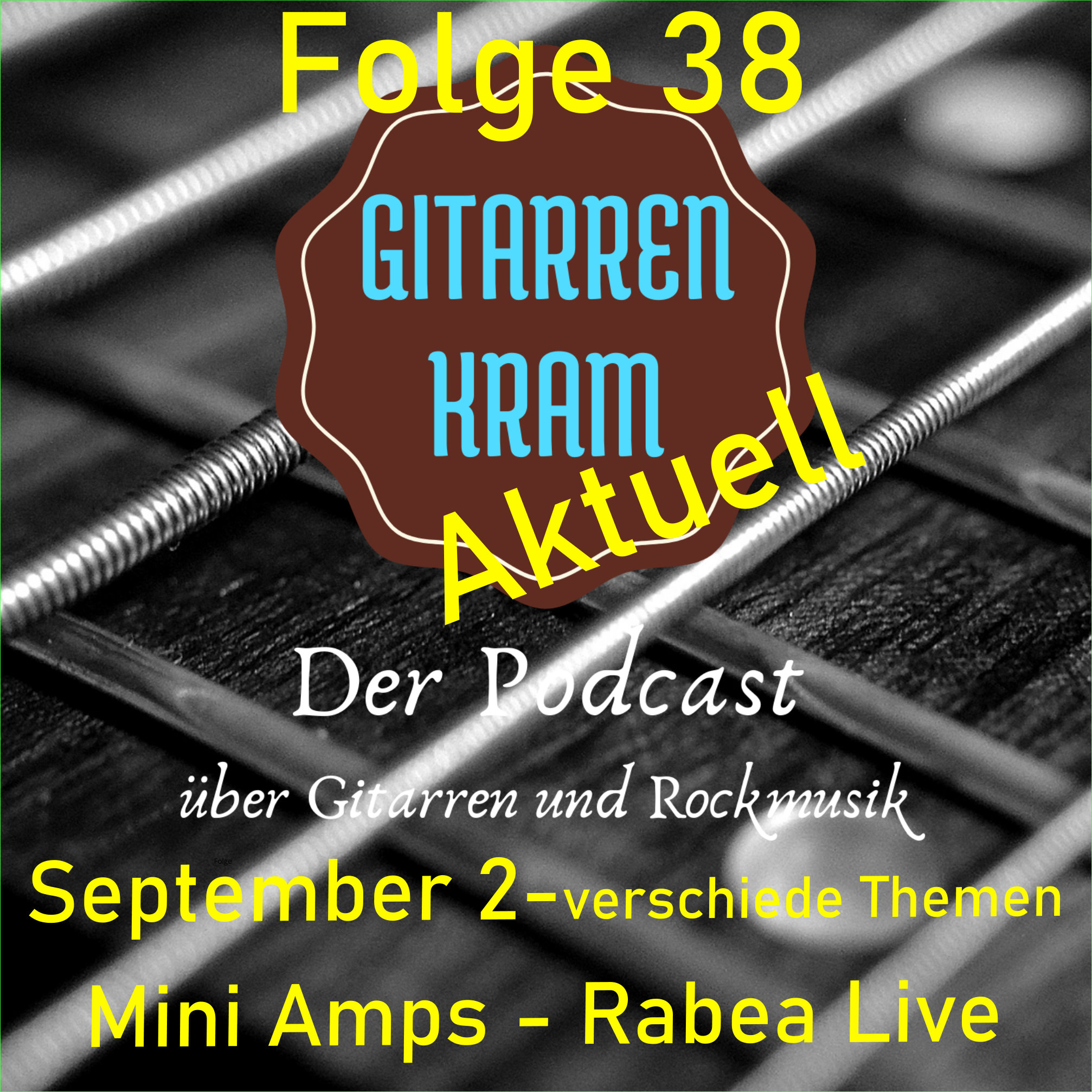 38 Gitarrenkram Aktuell September II episode artwork