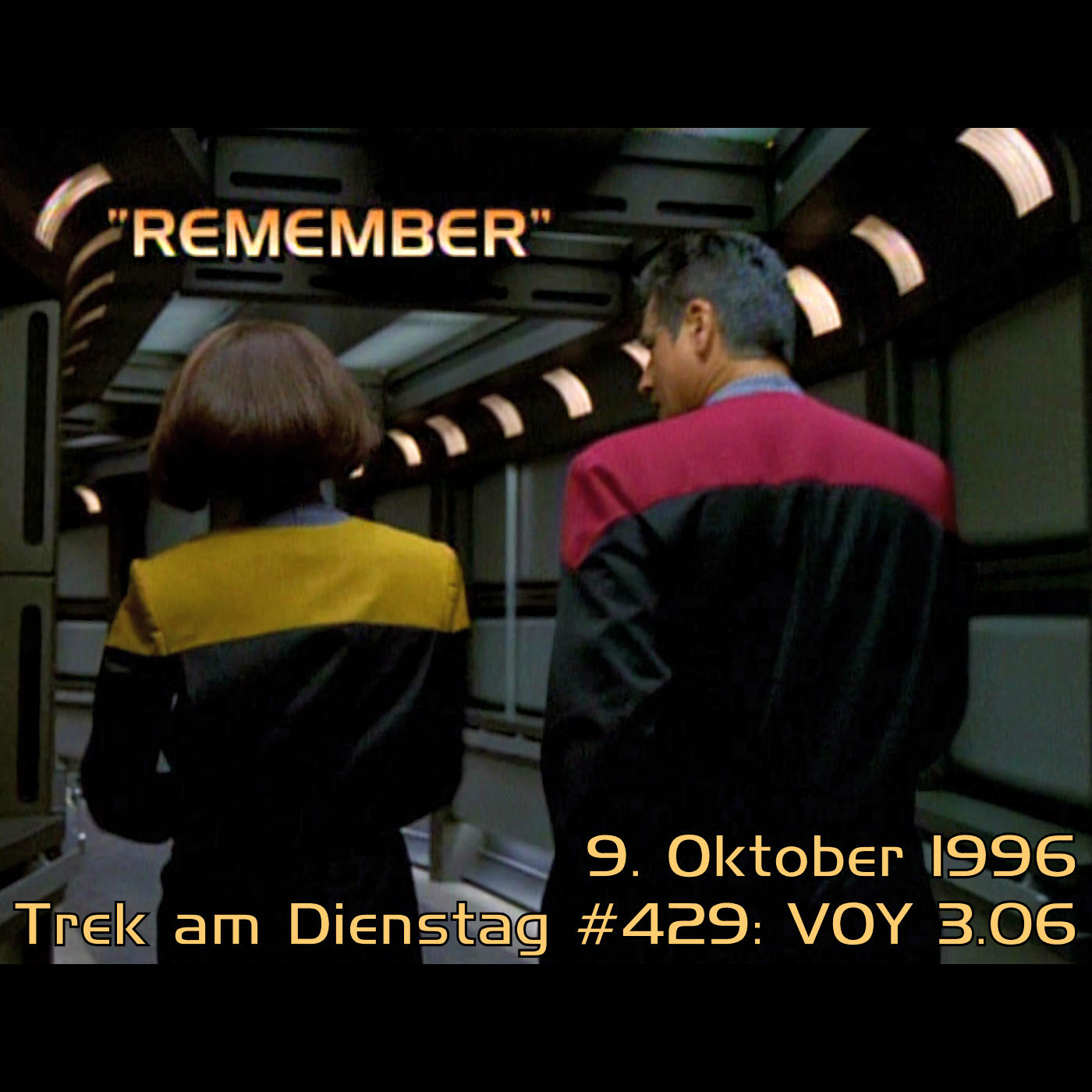 #429: Remember (VOY 3.06) episode artwork