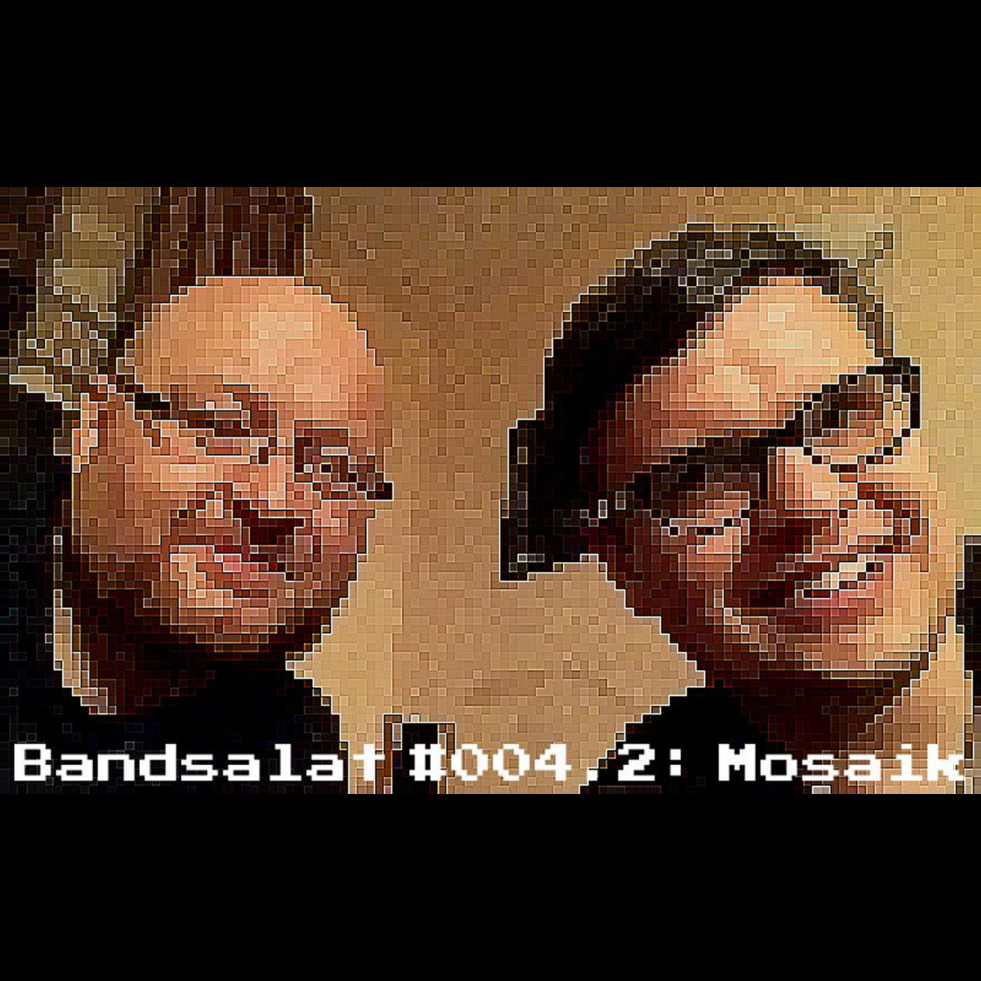 Bandsalat #004.2: Mosaik episode artwork