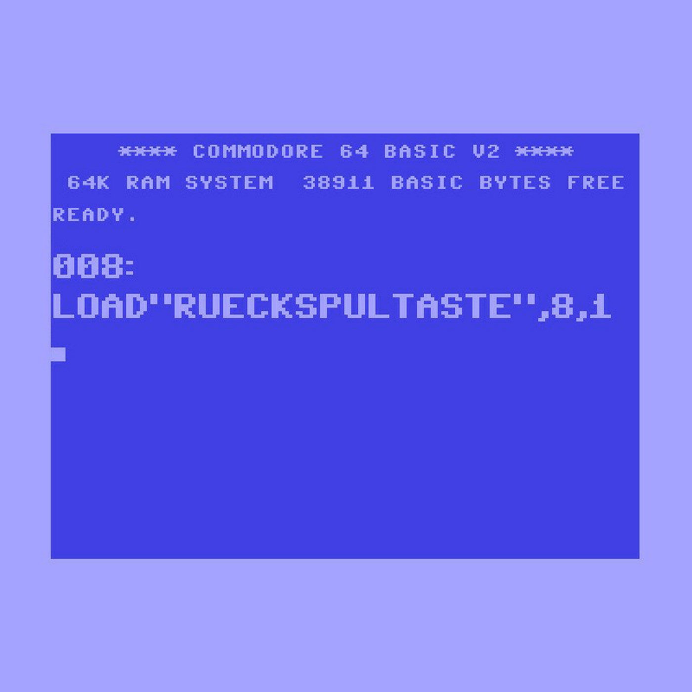 008: LOAD“RUECKSPULTASTE“,8,1 episode artwork