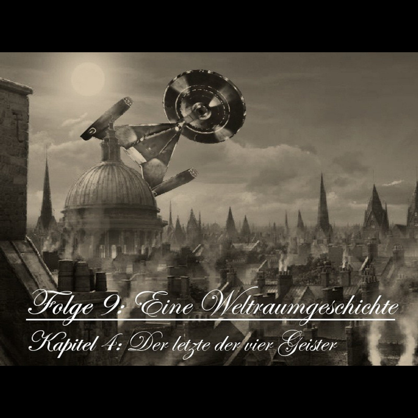 009.4: Eine Weltraumgeschichte – Kapitel 4: Der letzte der vier Geister episode artwork