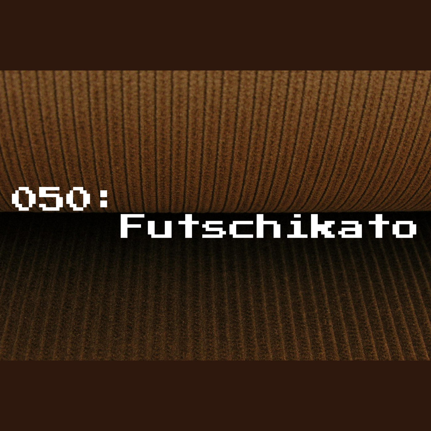 050: Futschikato episode artwork