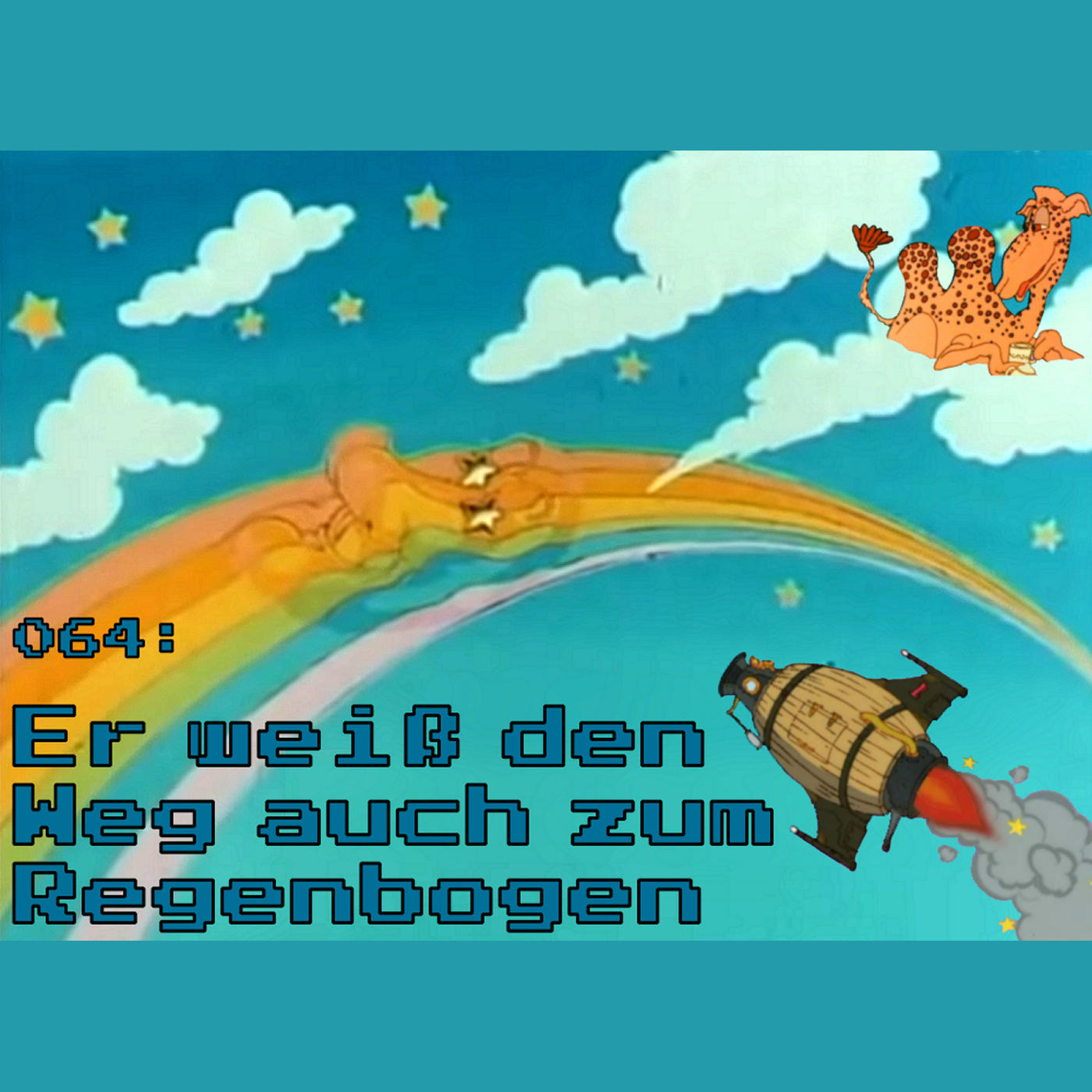064: Er weiß den Weg auch zum Regenbogen episode artwork