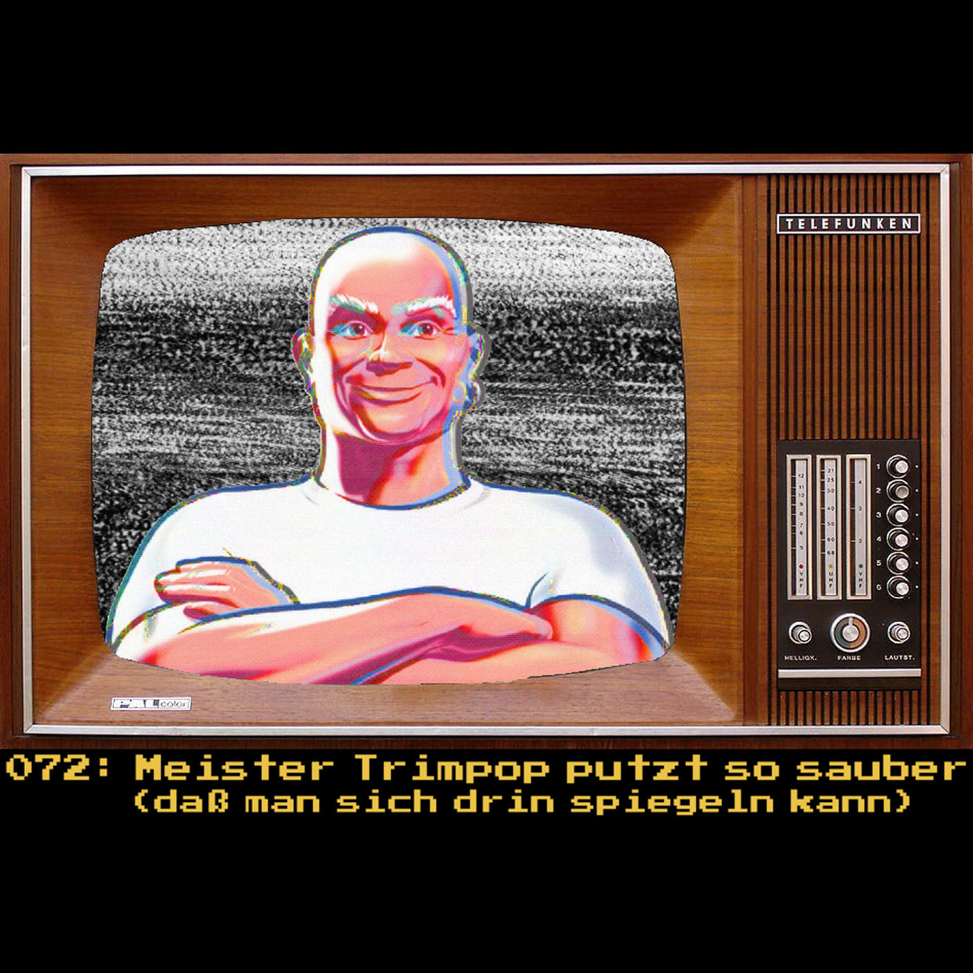 072: Meister Trimpop putzt so sauber (daß man sich drin spiegeln kann) episode artwork