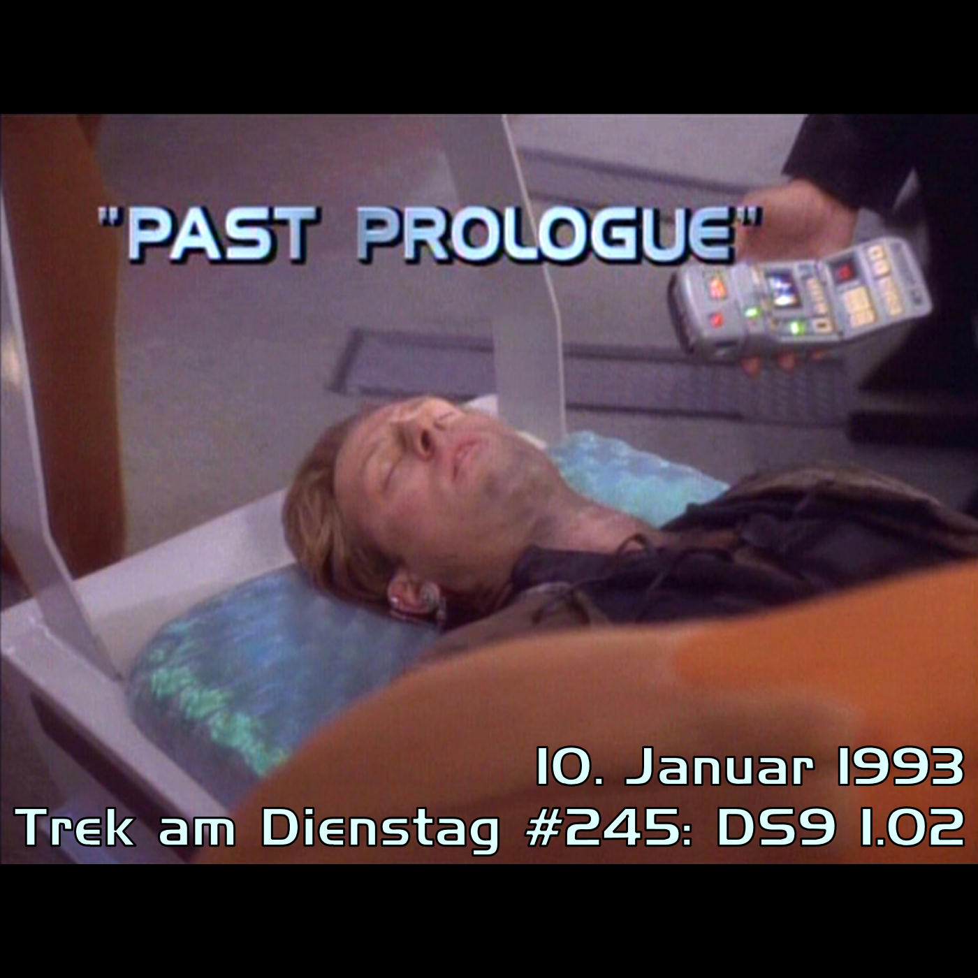 #245: Past Prologue (DS9 1.02) episode artwork