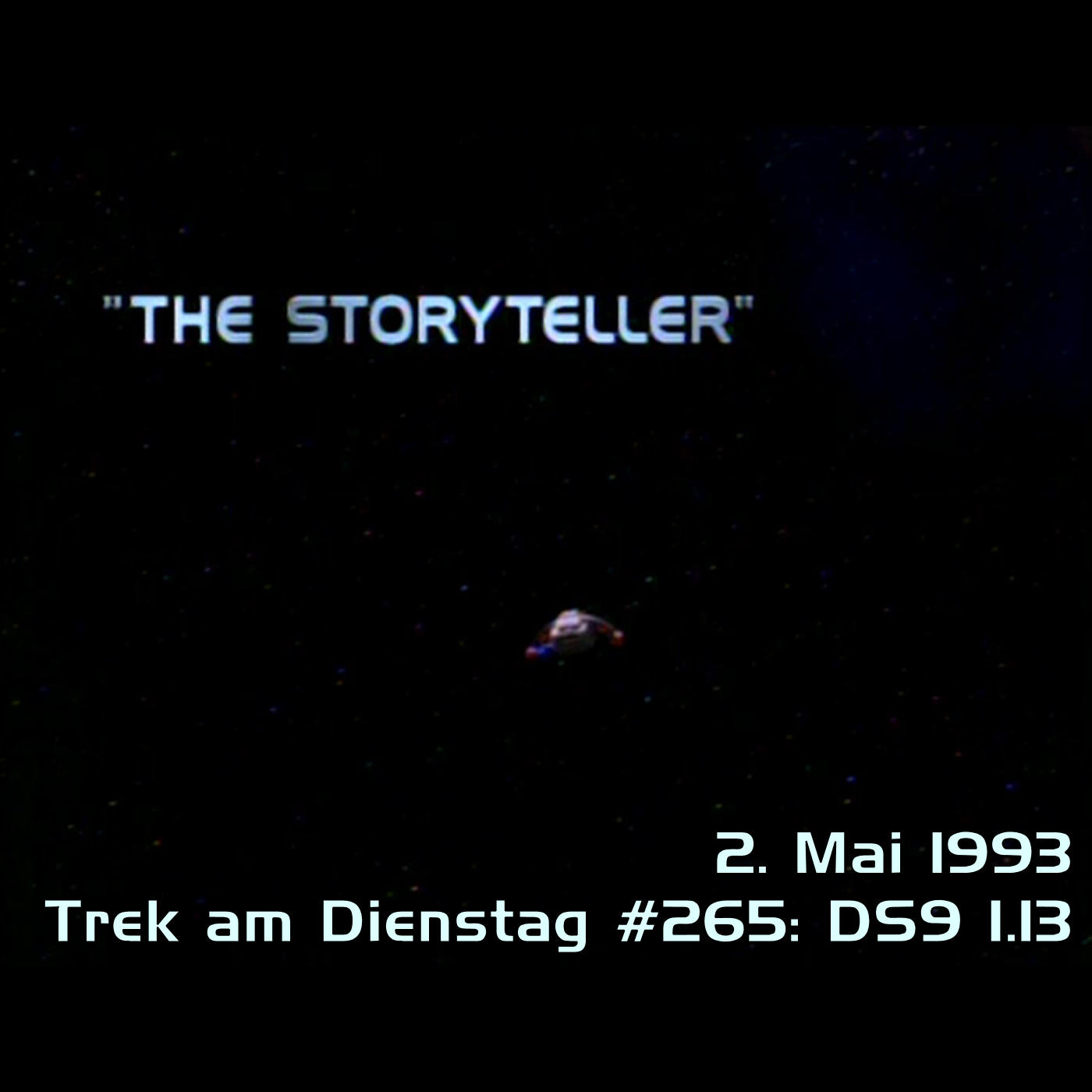 #265: The Storyteller (DS9 1.13) episode artwork