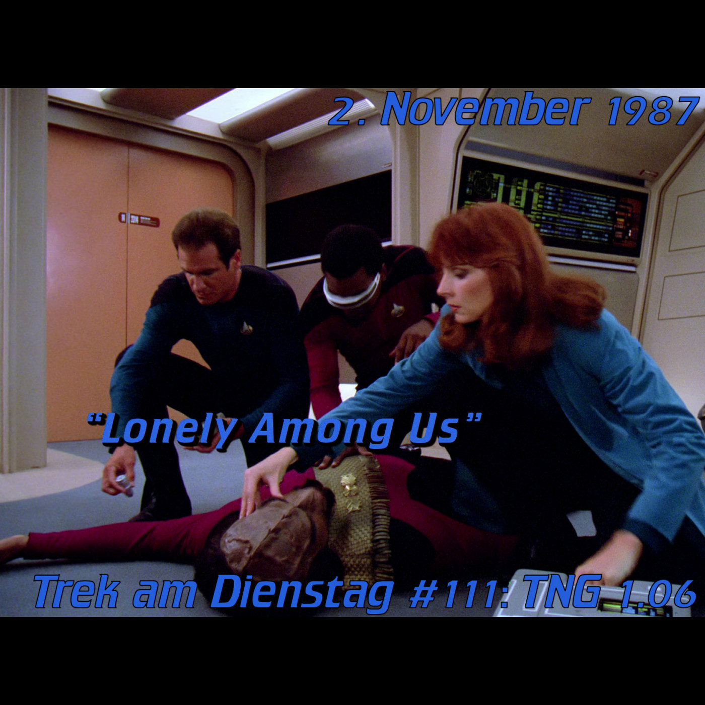 #111: Lonely Among Us (TNG 1.06) episode artwork