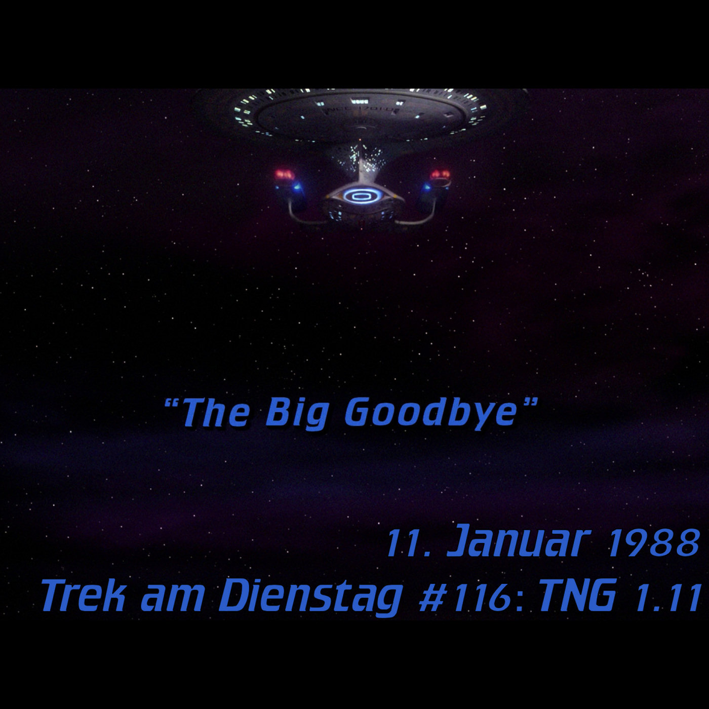 #116: The Big Goodbye (TNG 1.11) episode artwork
