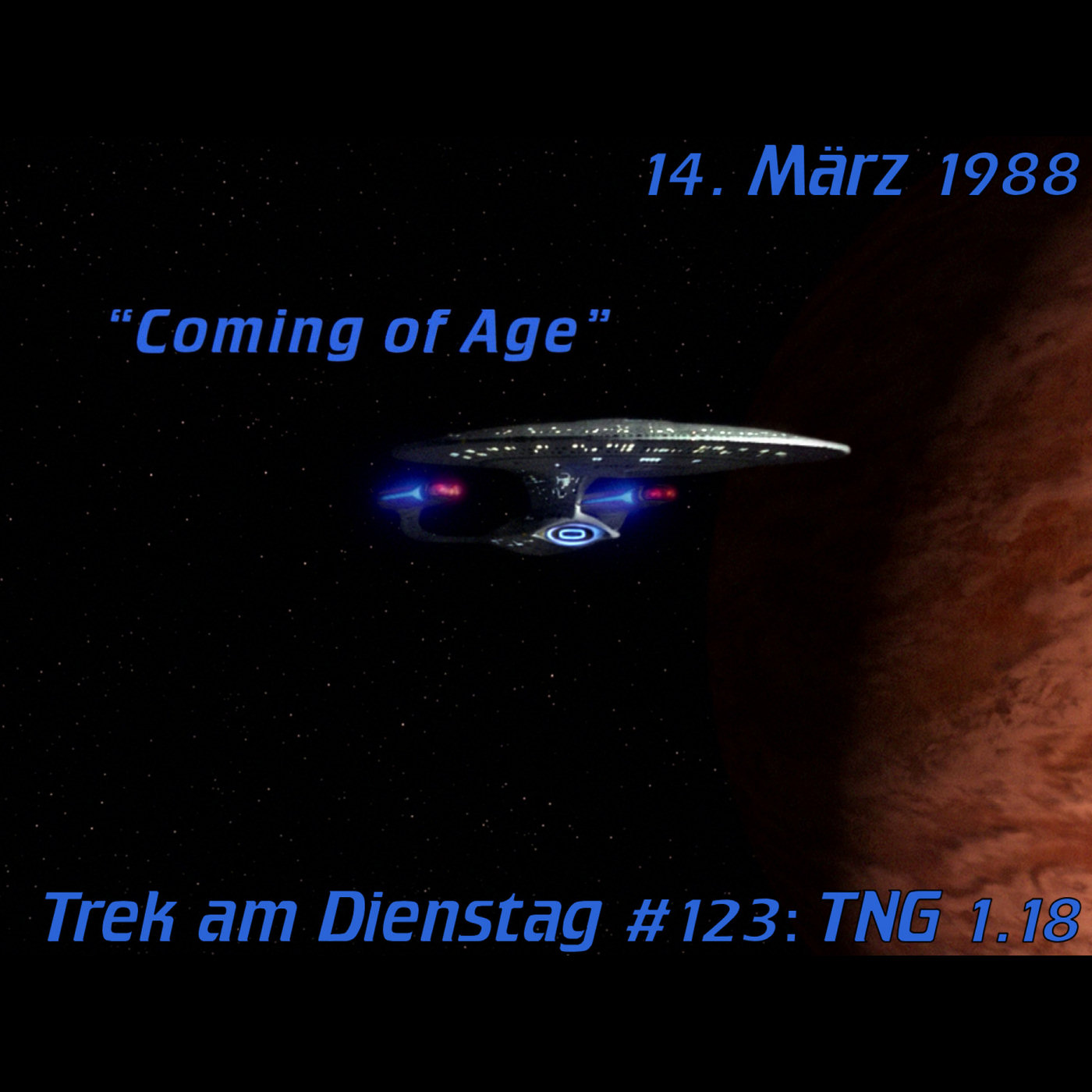 #123: Coming of Age (TNG 1.18) episode artwork