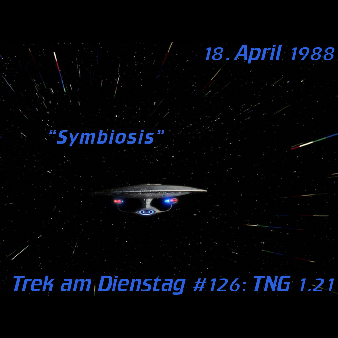 #126: Symbiosis (TNG 1.21) episode artwork