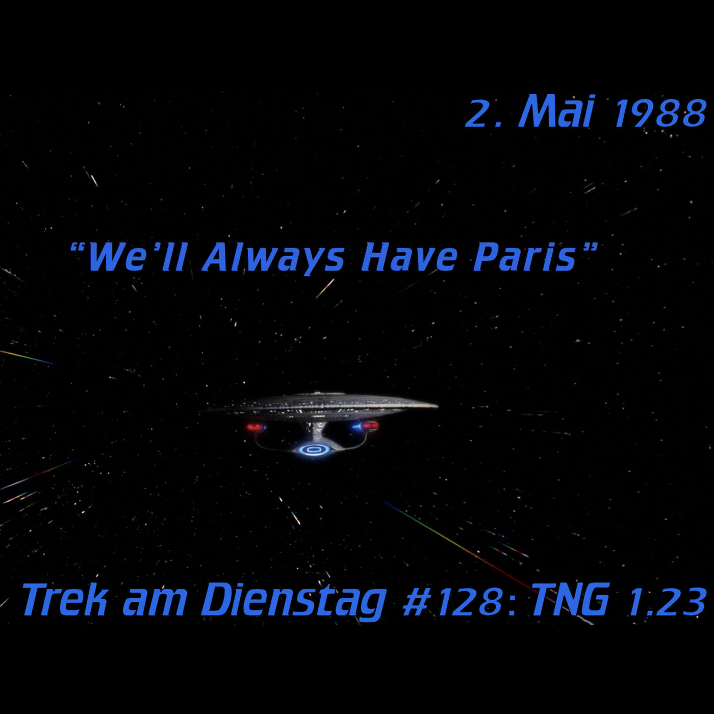 #128: We'll Always Have Paris (TNG 1.23) episode artwork