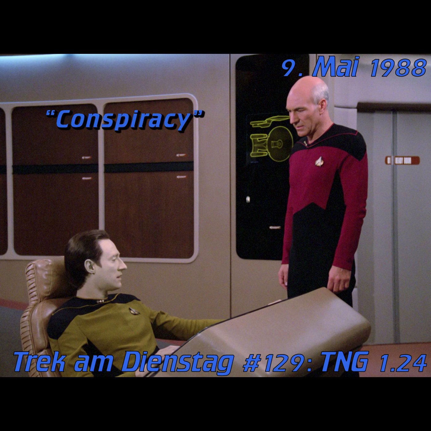 #129: Conspiracy (TNG 1.24) episode artwork