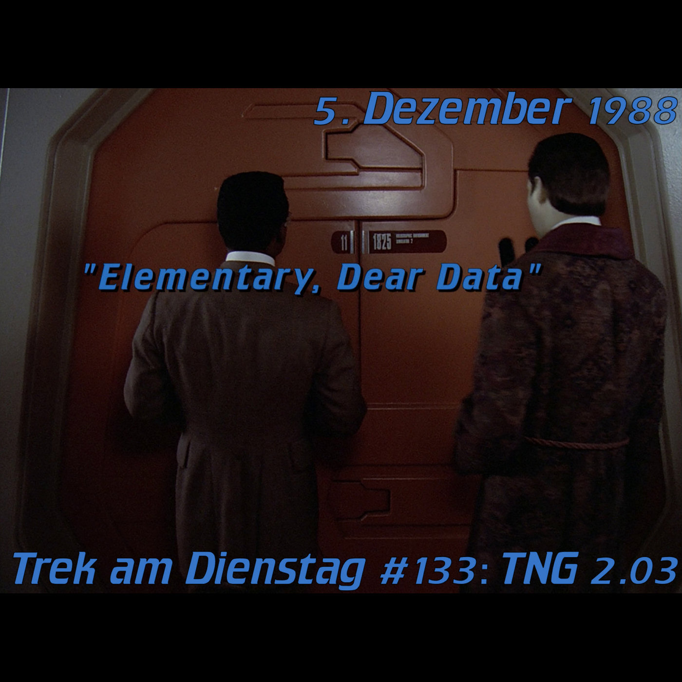 #133: Elementary, Dear Data (TNG 2.03) episode artwork