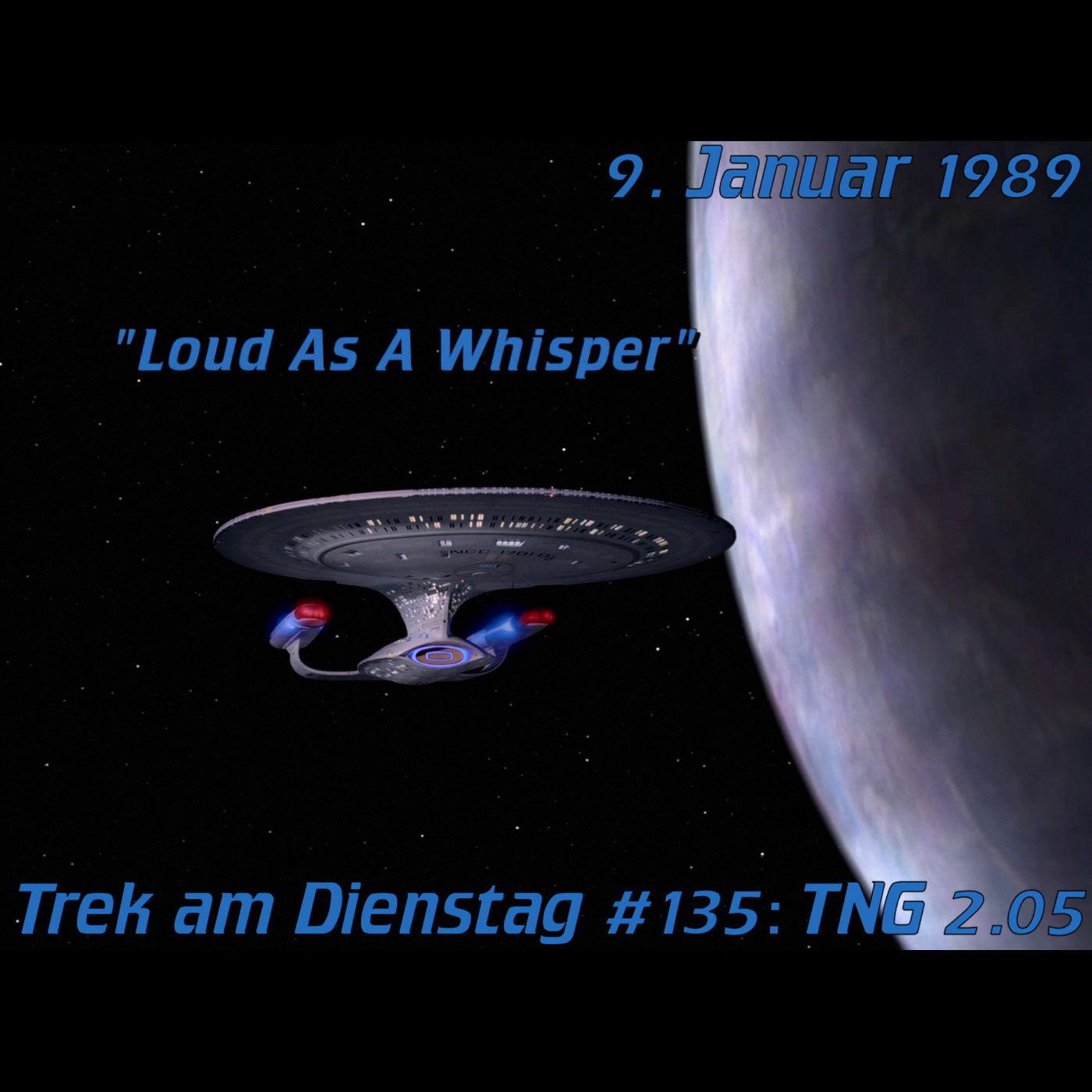 #135: Loud as a Whisper (TNG 2.05) episode artwork