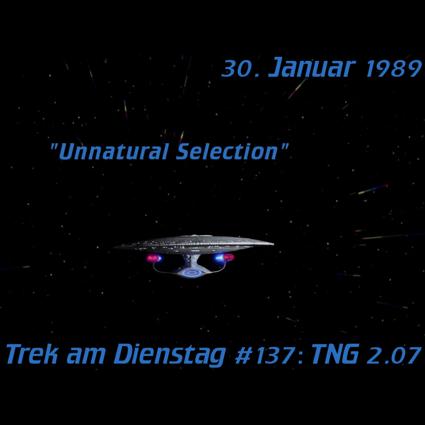 #137: Unnatural Selection (TNG 2.07) episode artwork