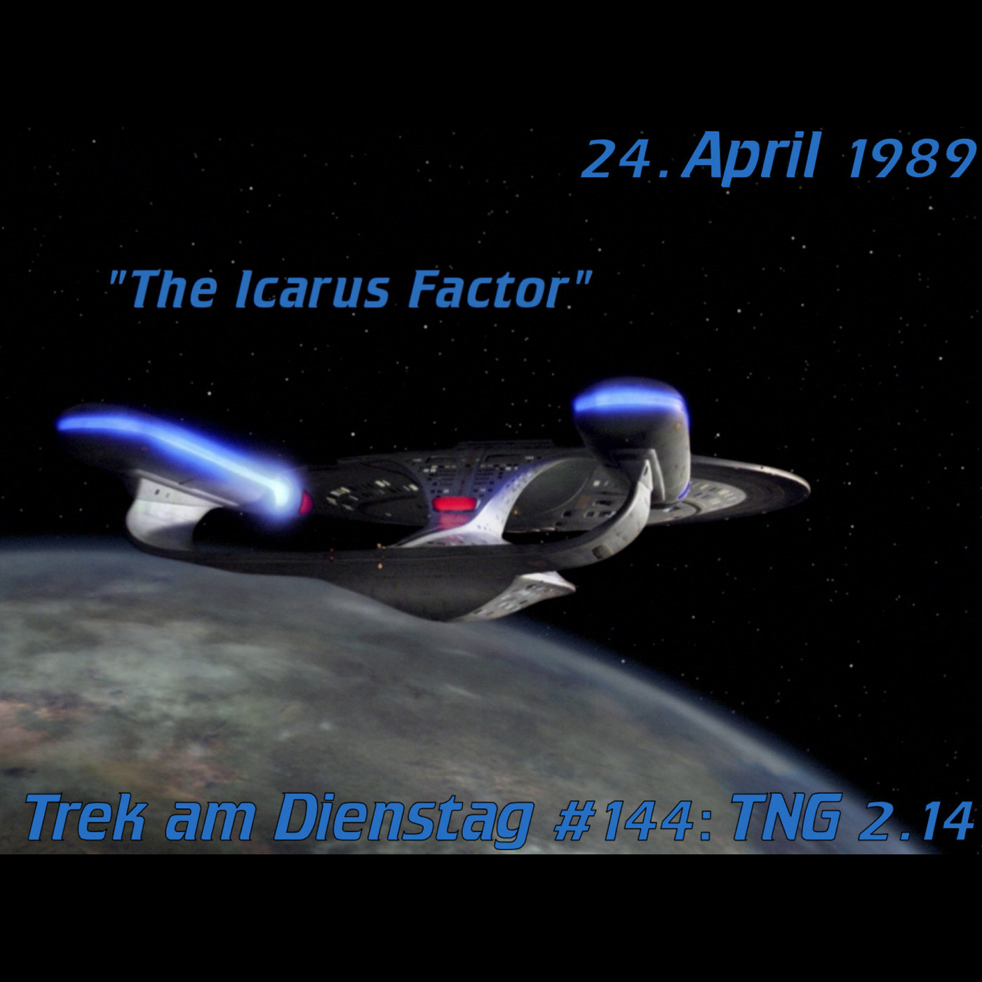 #144: The Icarus Factor (TNG 2.14) episode artwork
