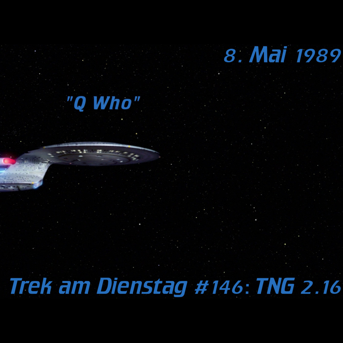 #146: Q Who (TNG 2.16) episode artwork