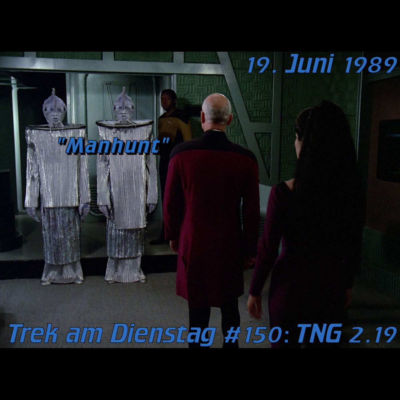 #150: Manhunt (TNG 2.19) episode artwork