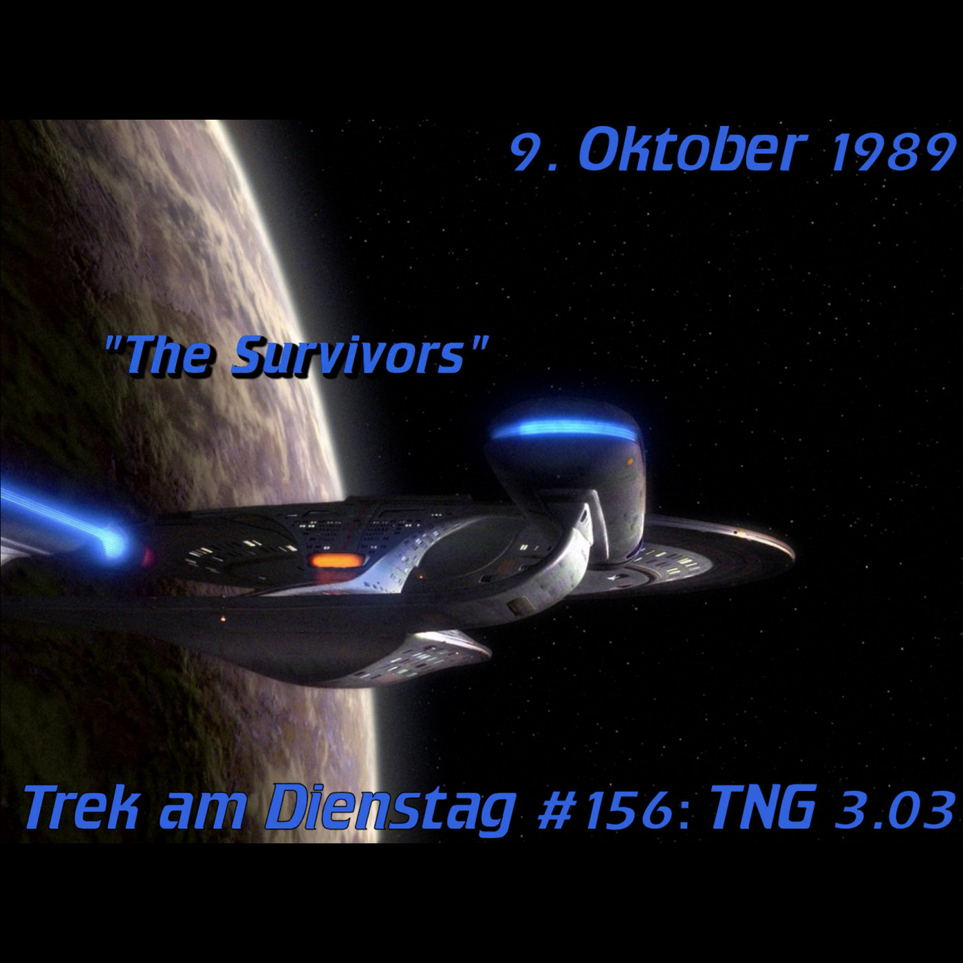 #156: The Survivors (TNG 3.03) episode artwork