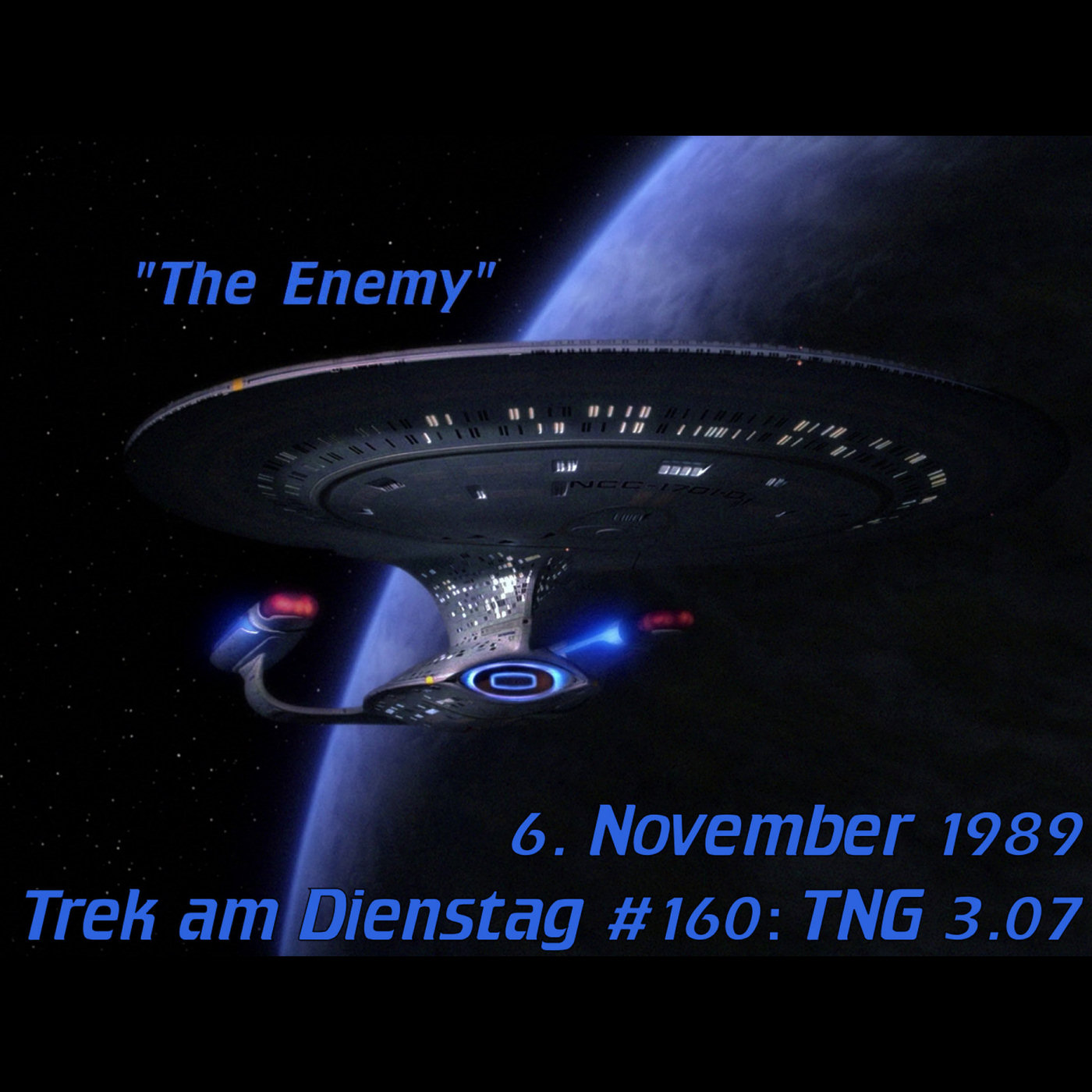 #160: The Enemy (TNG 3.07) episode artwork