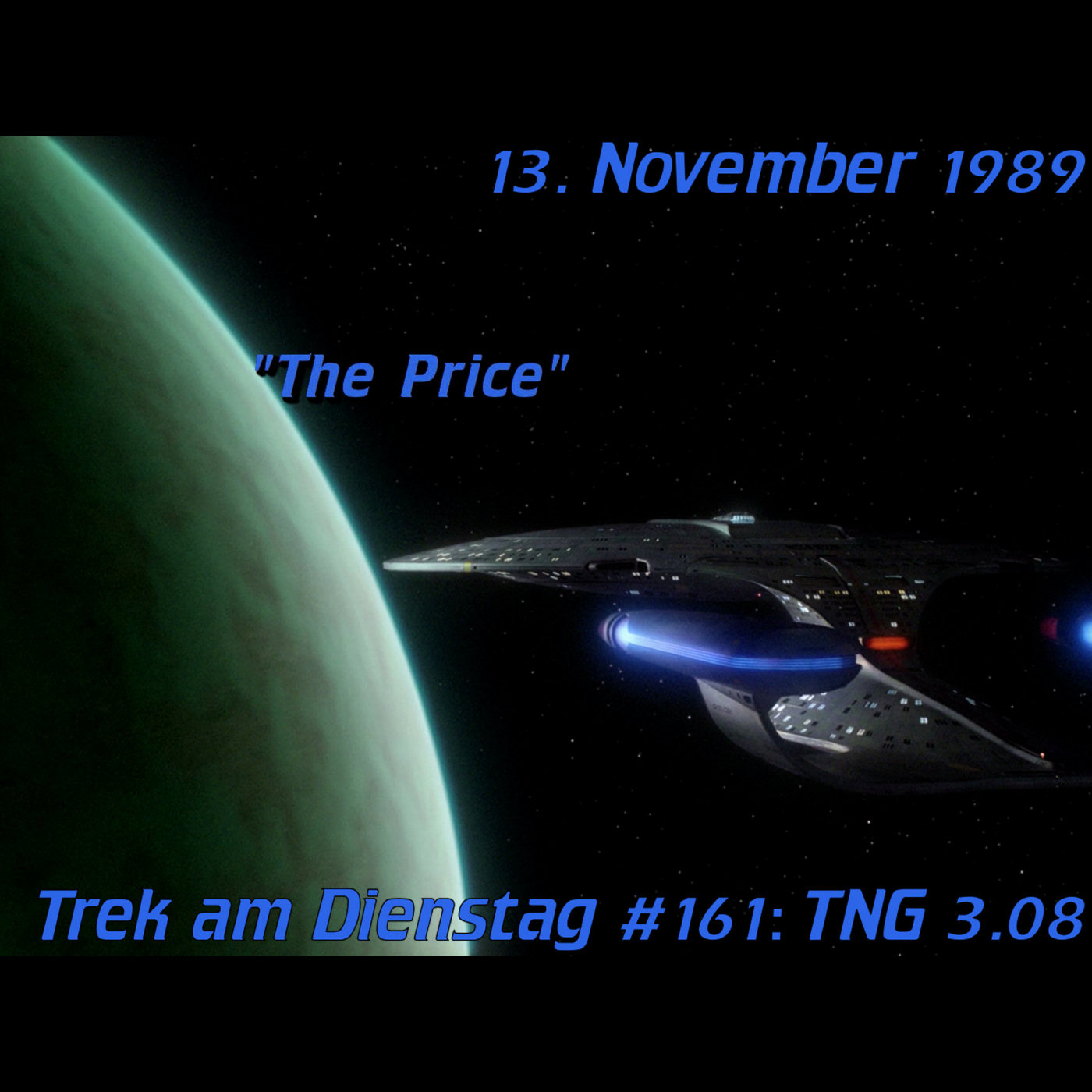 #161: The Price (TNG 3.08) episode artwork