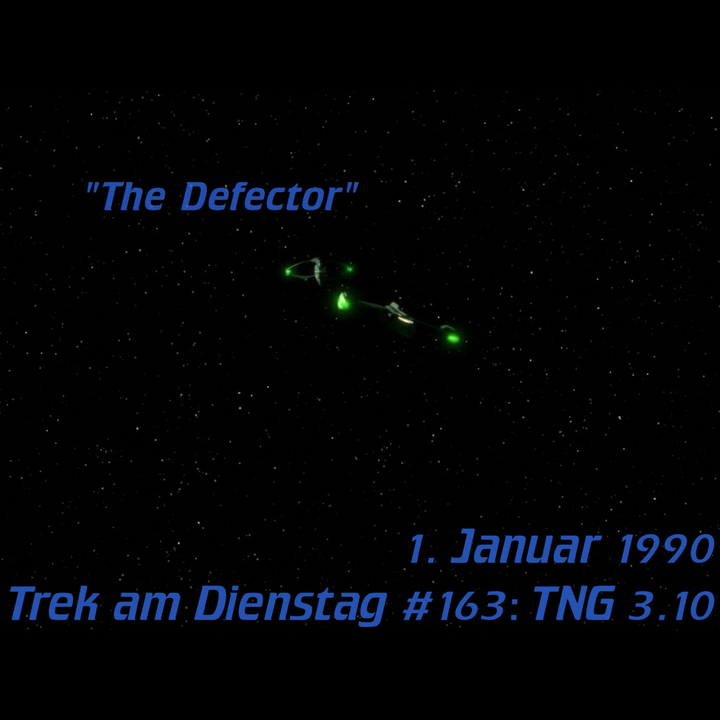 #163: The Defector (TNG 3.10) episode artwork