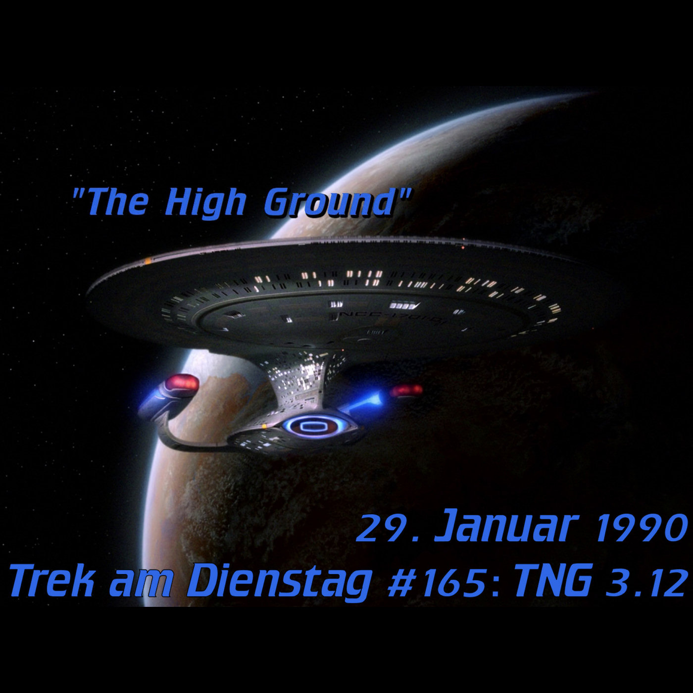 #165: The High Ground (TNG 3.12) episode artwork