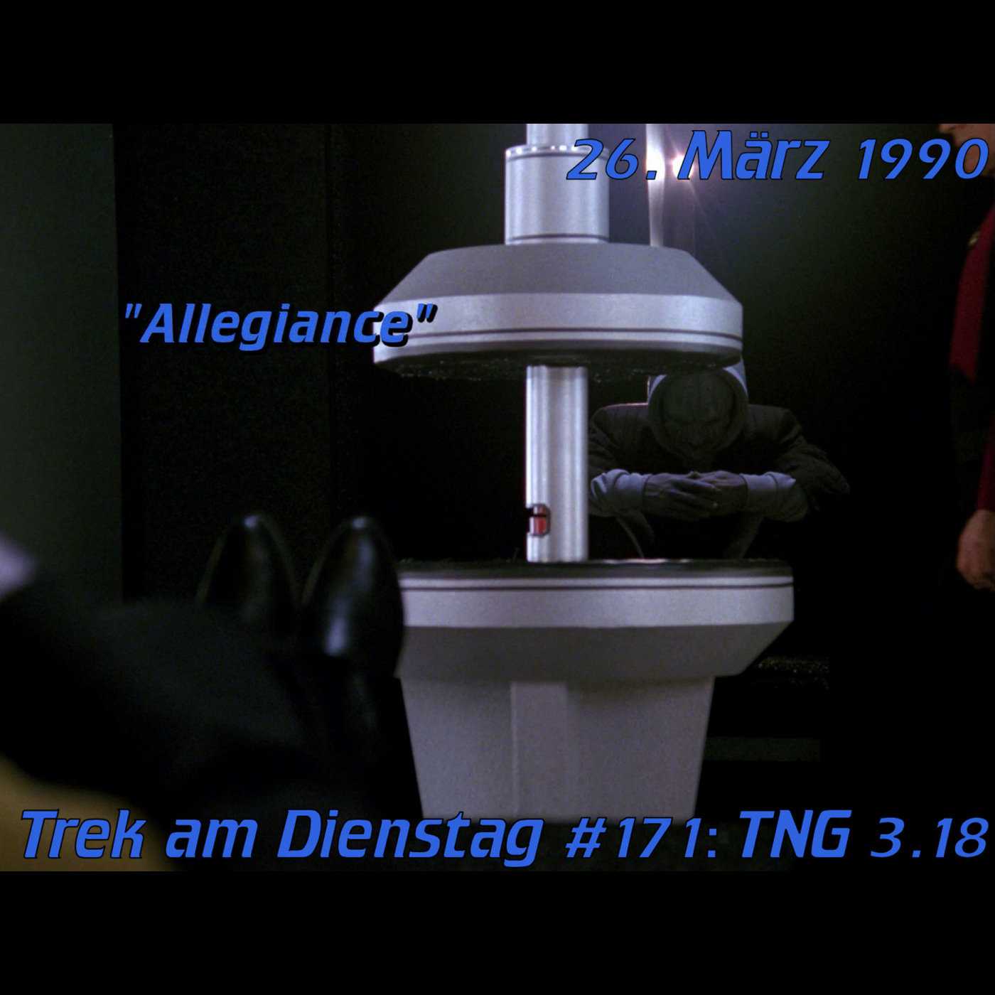 #171: Allegiance (TNG 3.18) episode artwork