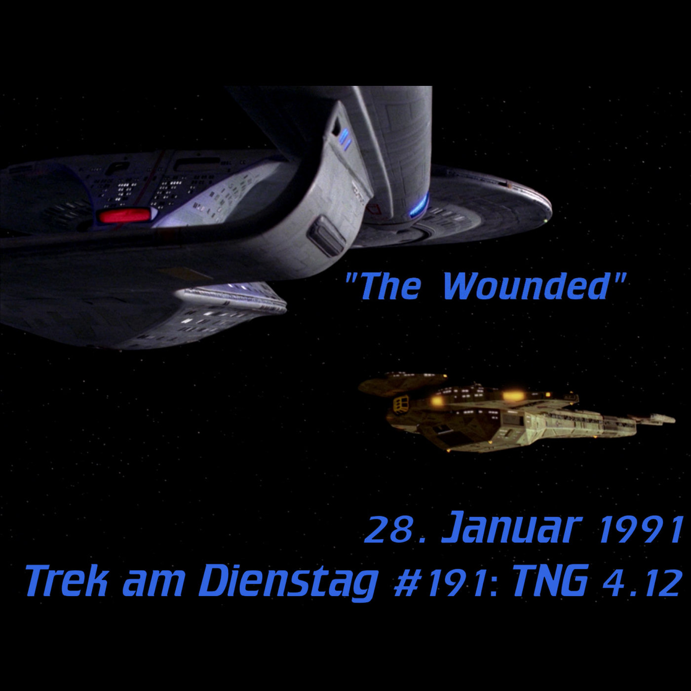 #191: The Wounded (TNG 4.12) episode artwork