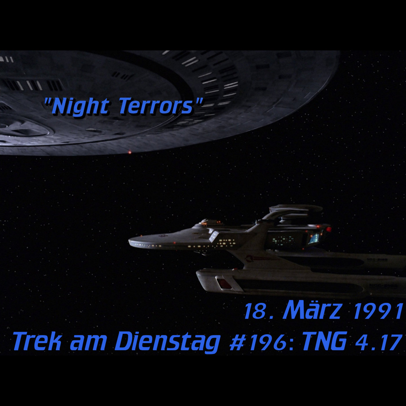 #196: Night Terrors (TNG 4.17) episode artwork
