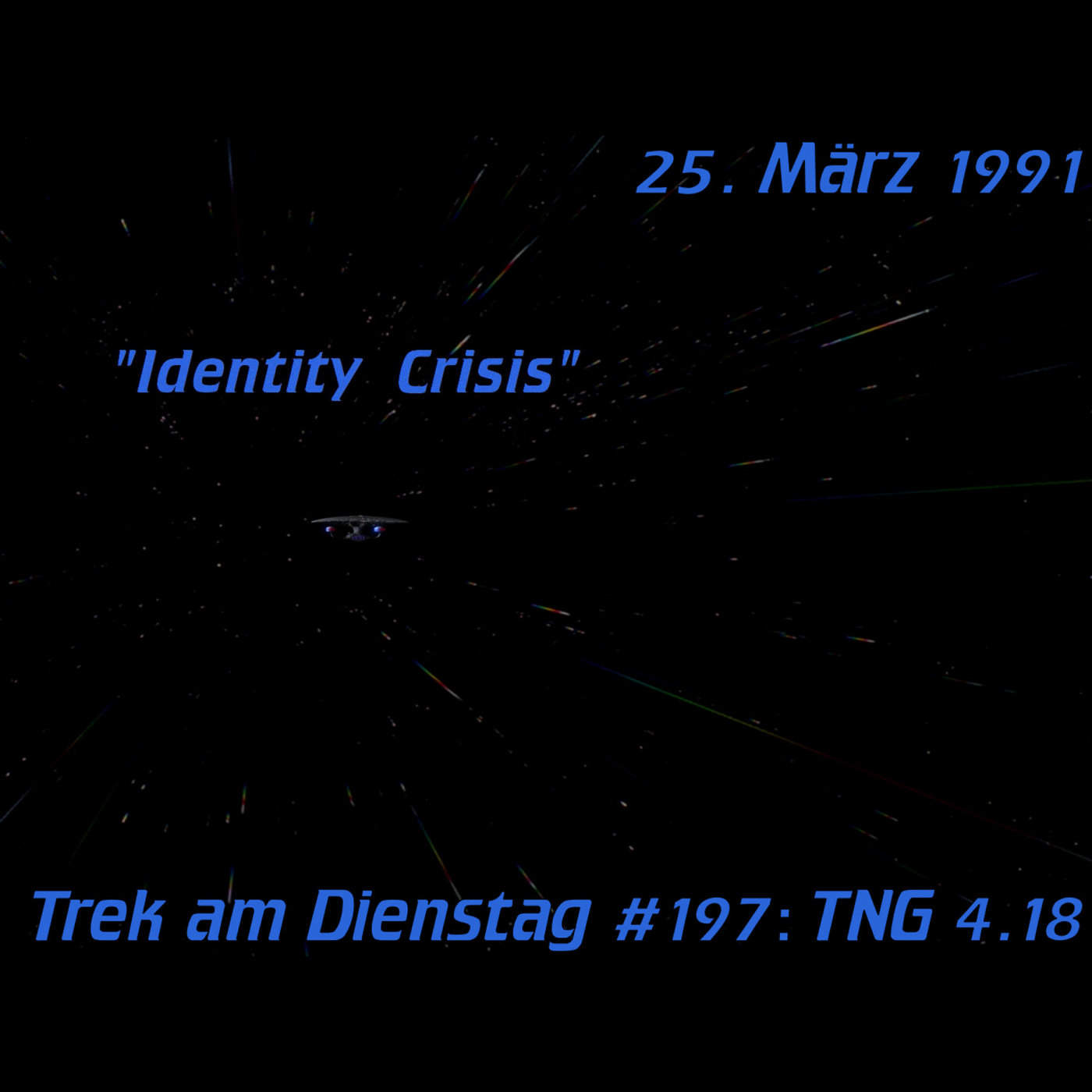 #197: Identity Crisis (TNG 4.18) episode artwork