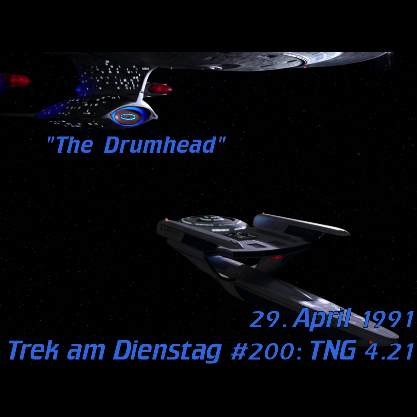 #200: The Drumhead (TNG 4.21) episode artwork