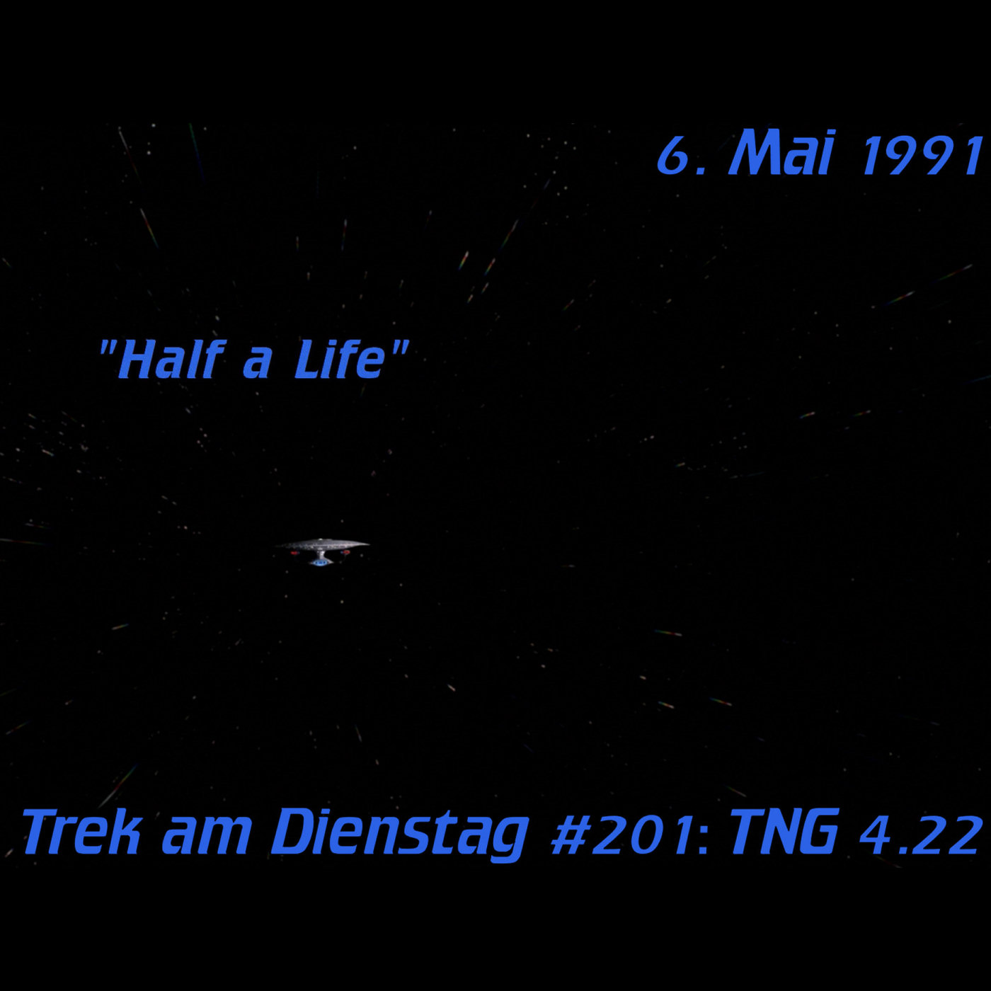 #201: Half a Life (TNG 4.22) episode artwork
