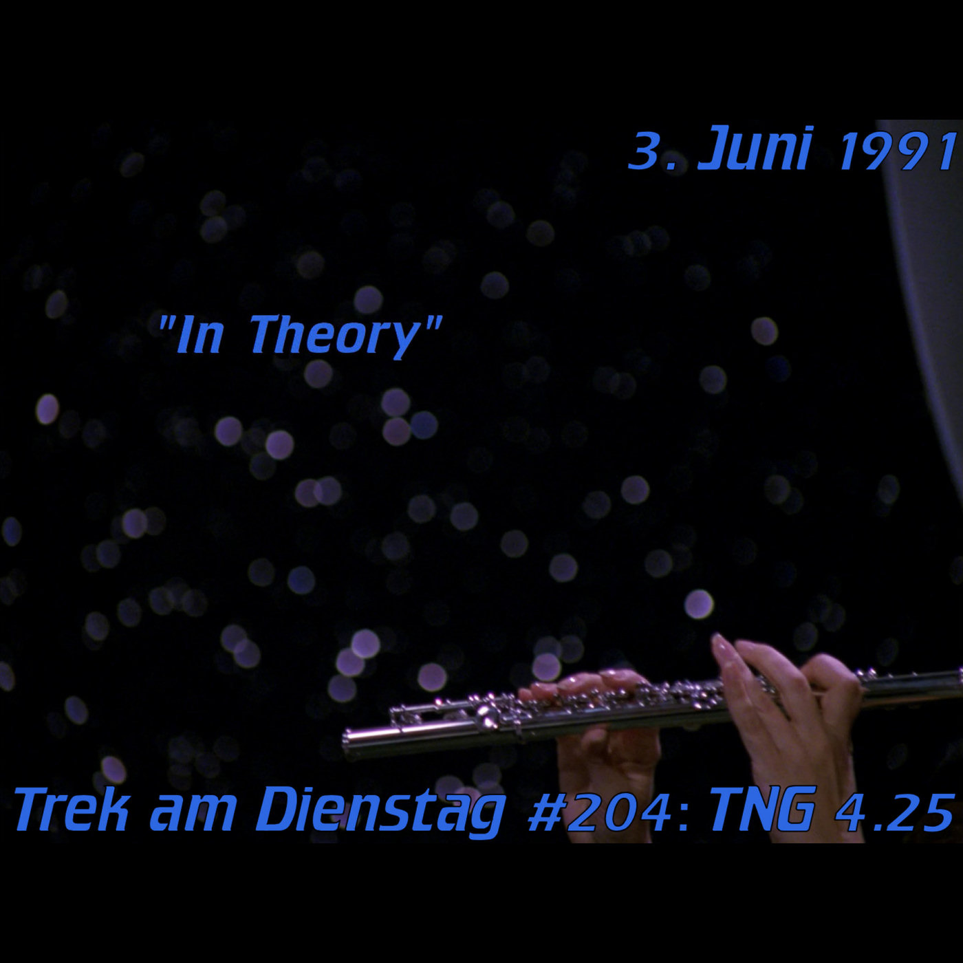 #204: In Theory (TNG 4.25) episode artwork