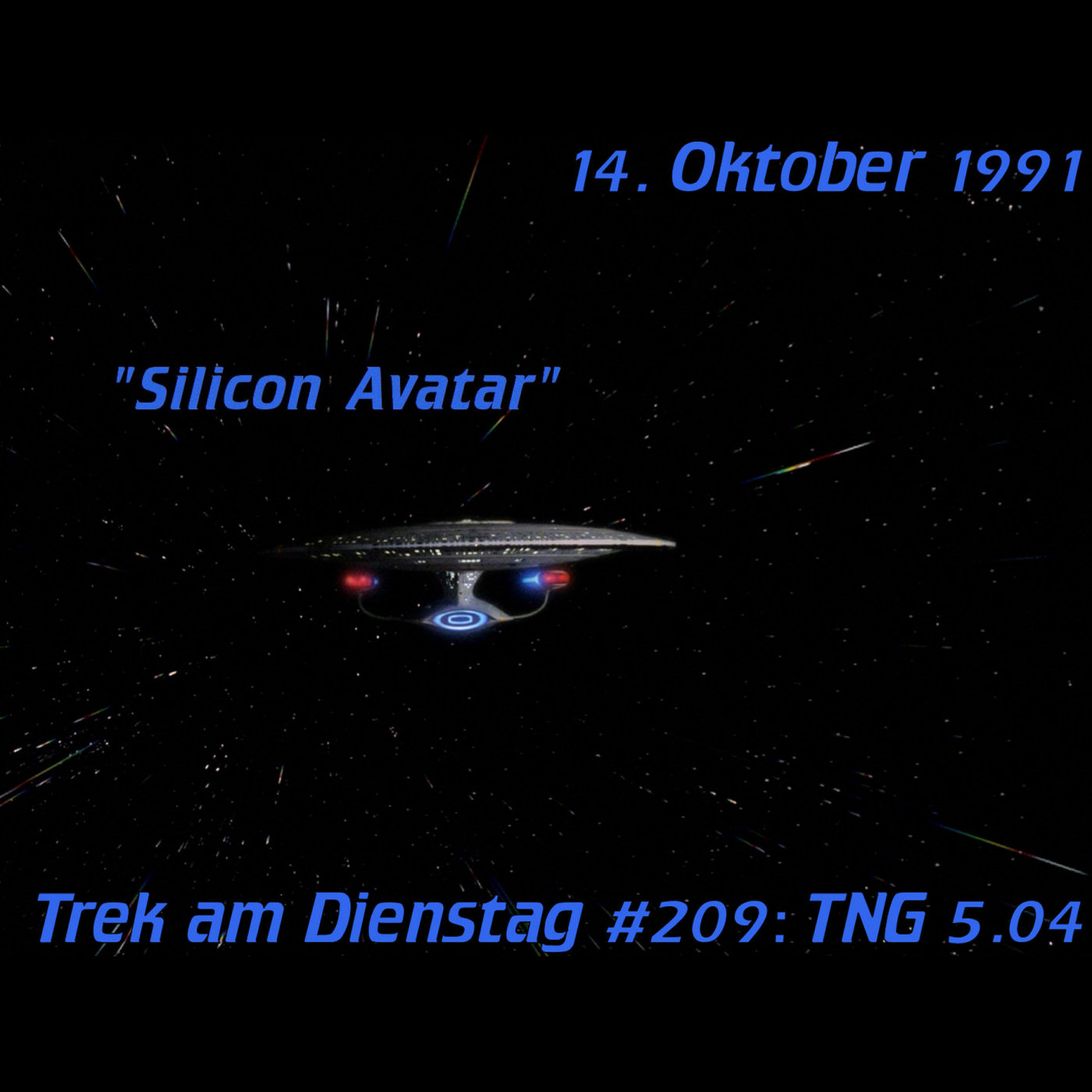 #209: Silicon Avatar (TNG 5.04) episode artwork