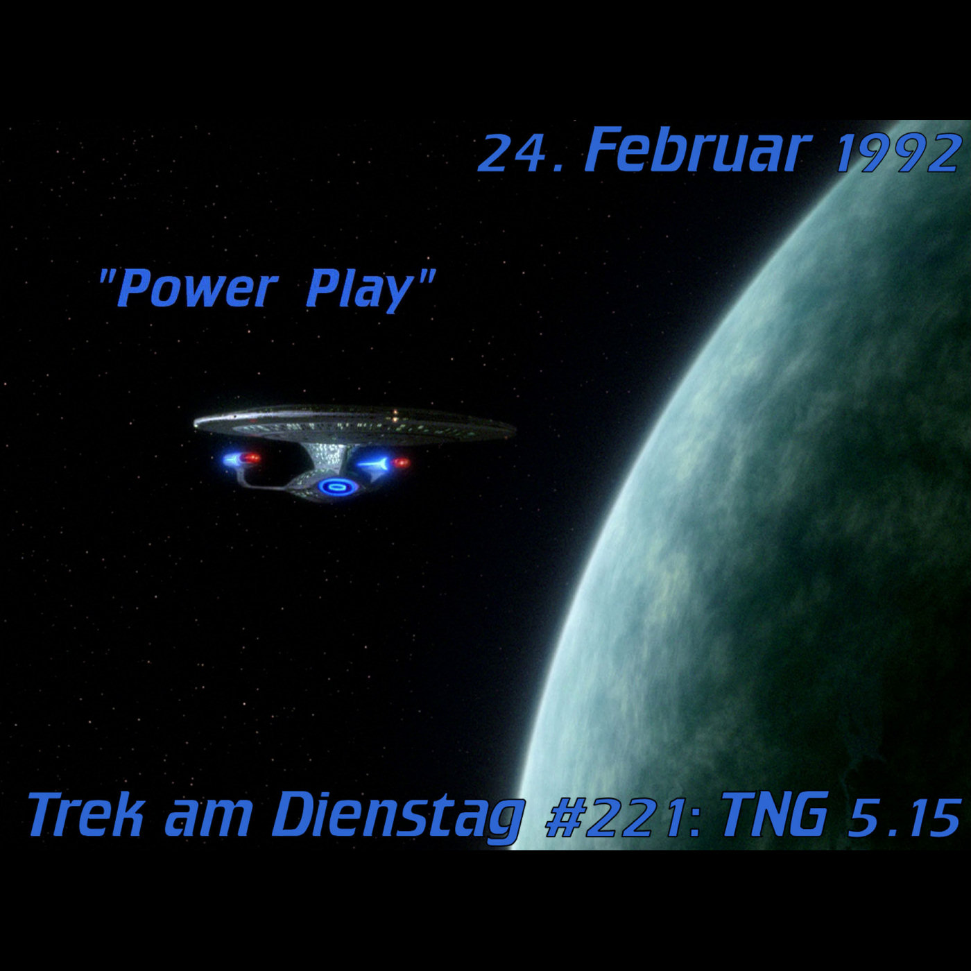 #221: Power Play (TNG 5.15) episode artwork