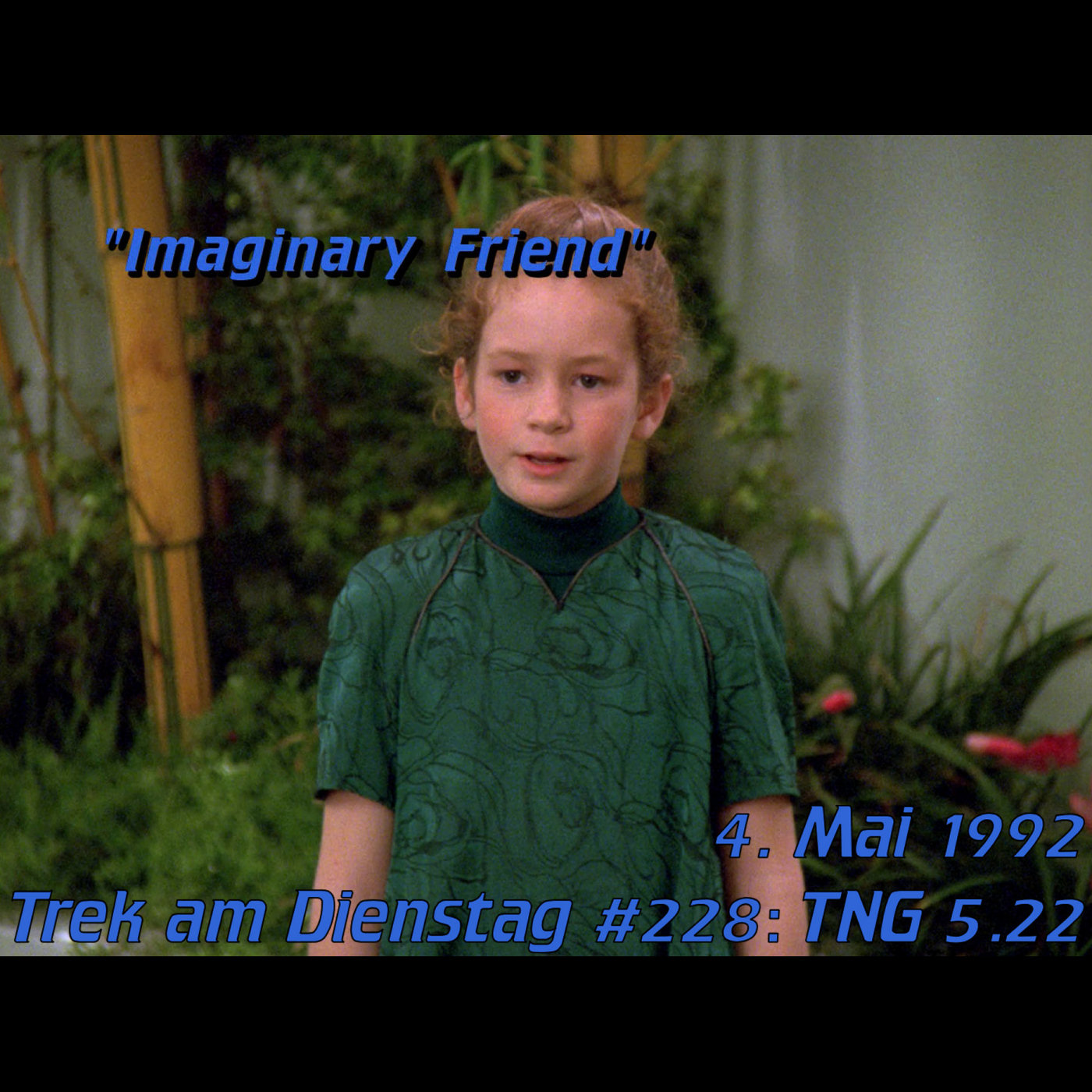 #228: Imaginary Friend (TNG 5.22) episode artwork