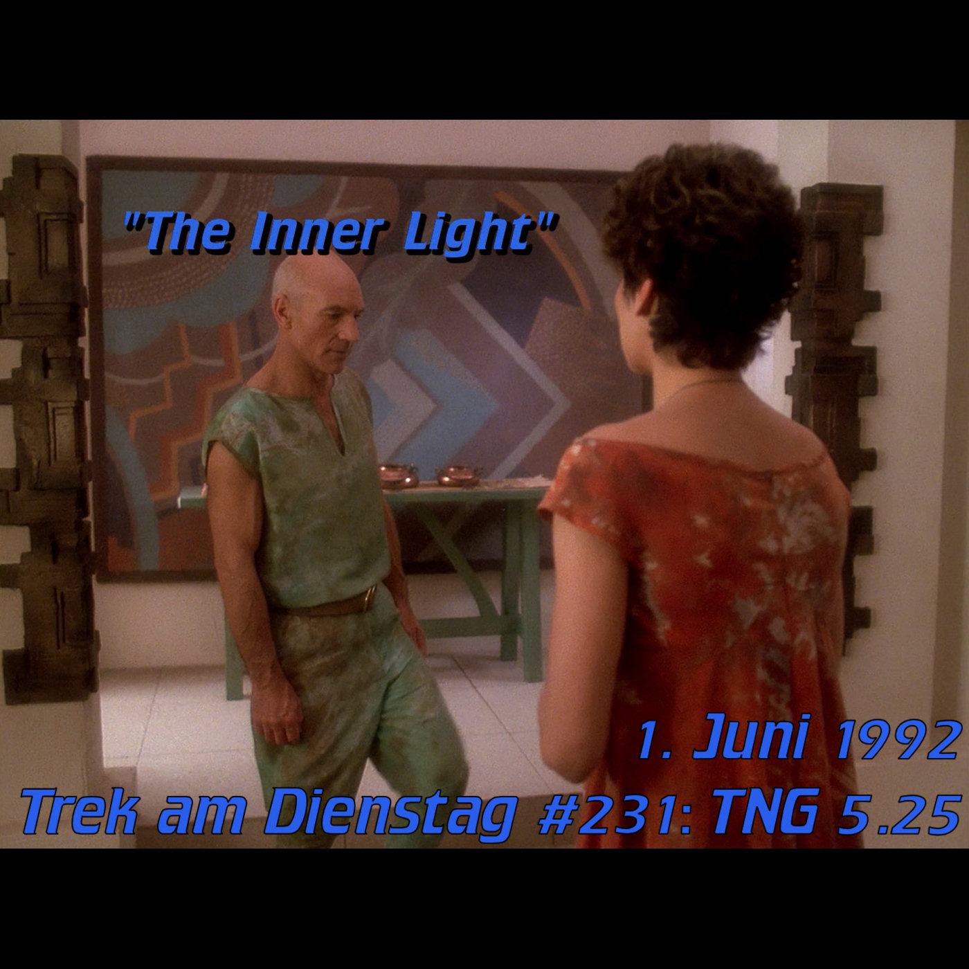 #231: The Inner Light (TNG 5.25) episode artwork