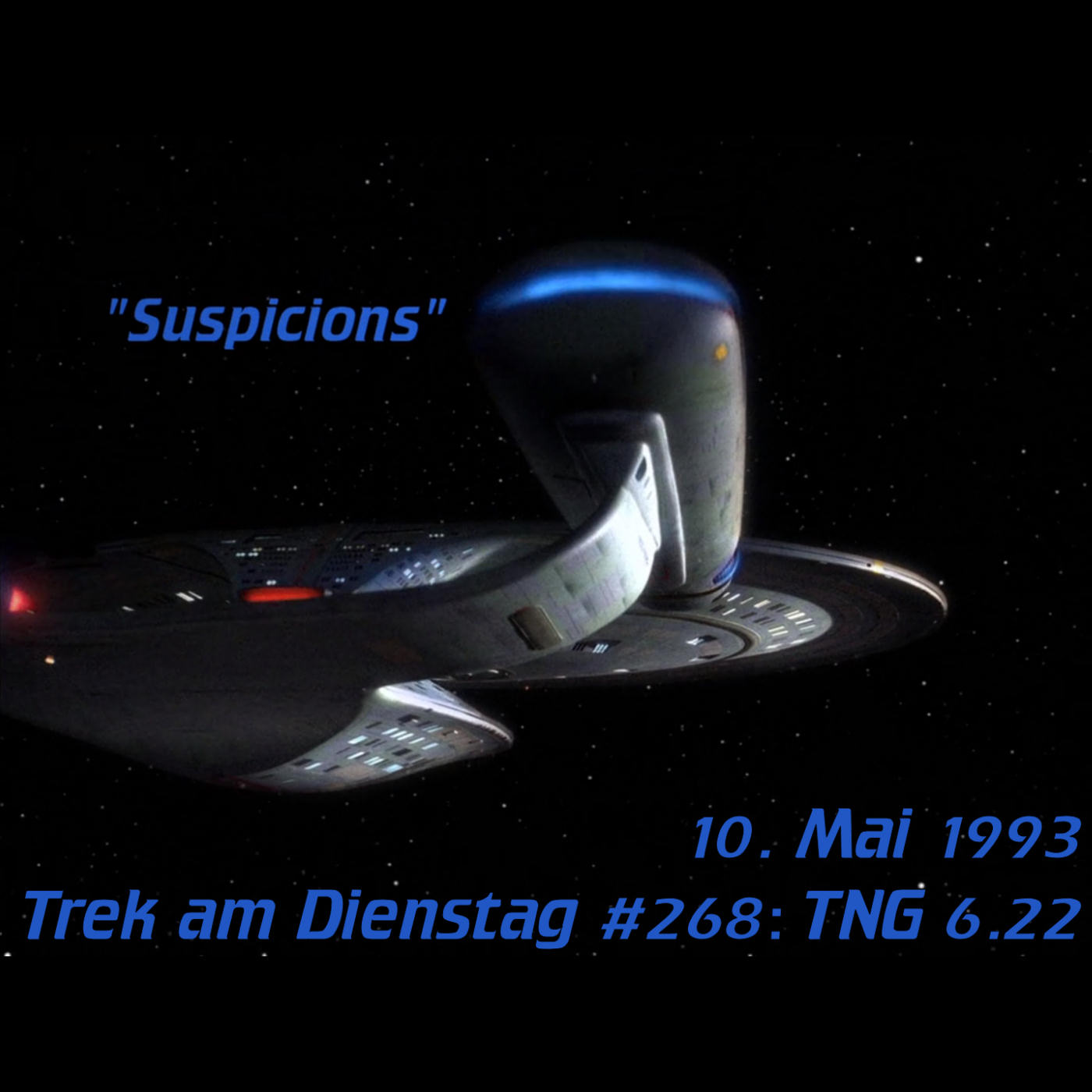 #268: Suspicions (TNG 6.22) episode artwork