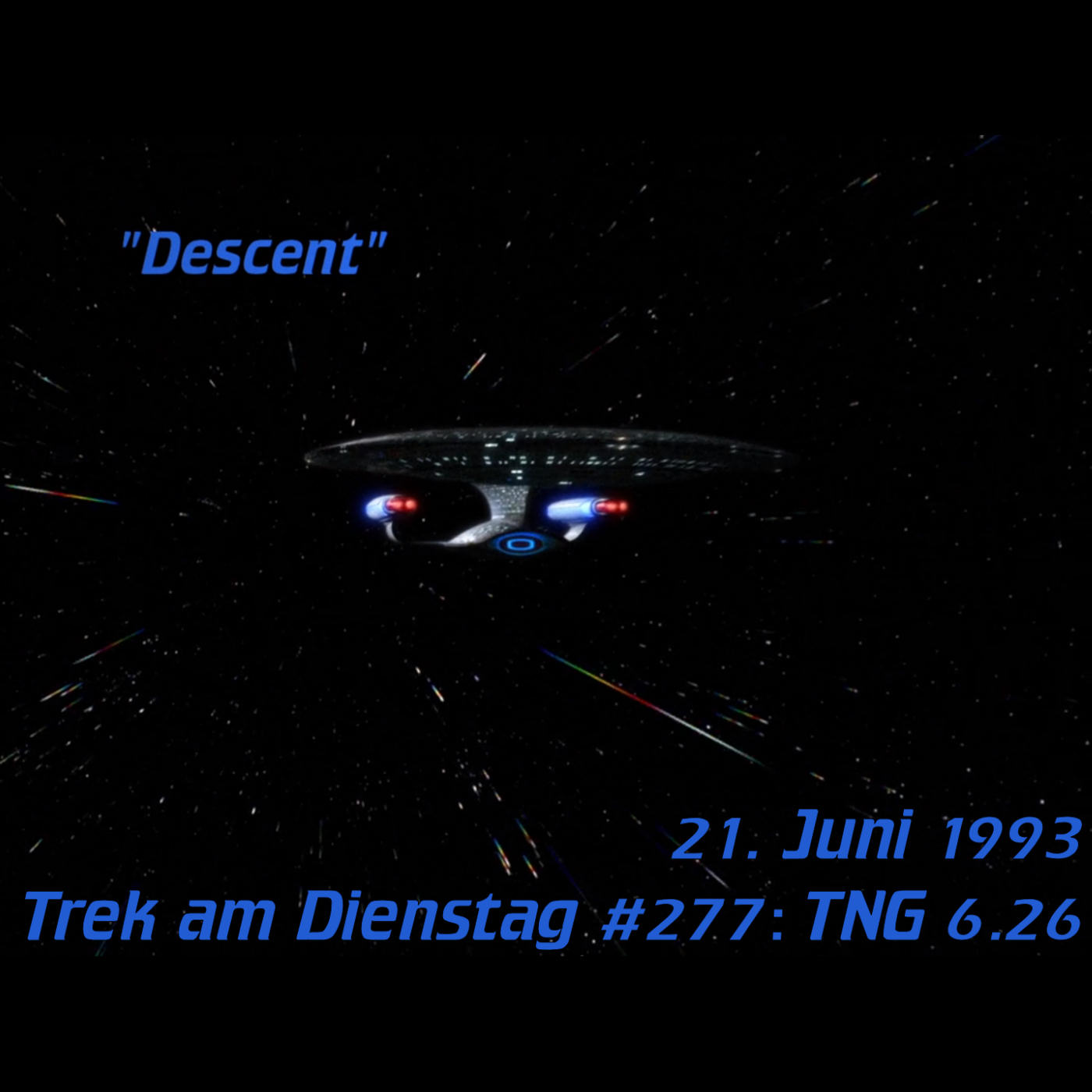 #277: Descent (TNG 6.26) episode artwork