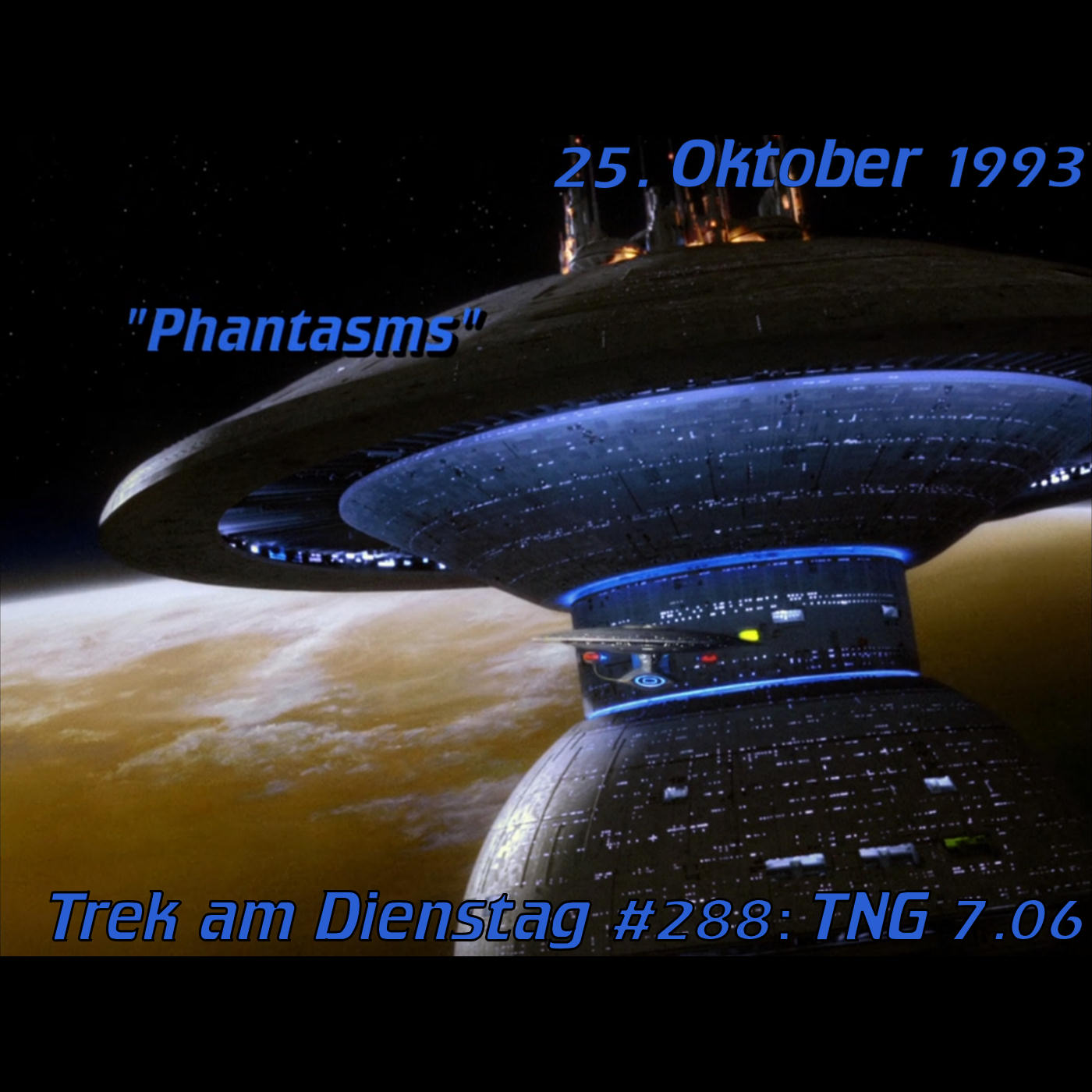 #288: Phantasms (TNG 7.06) episode artwork