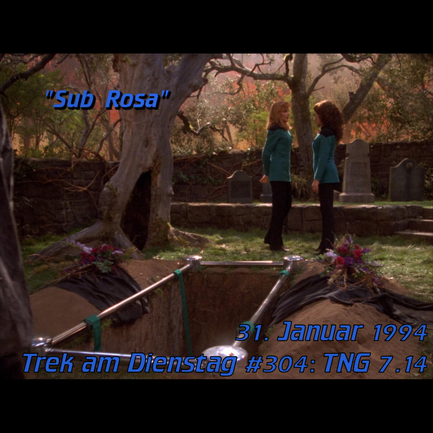#304: Sub Rosa (TNG 7.14) episode artwork