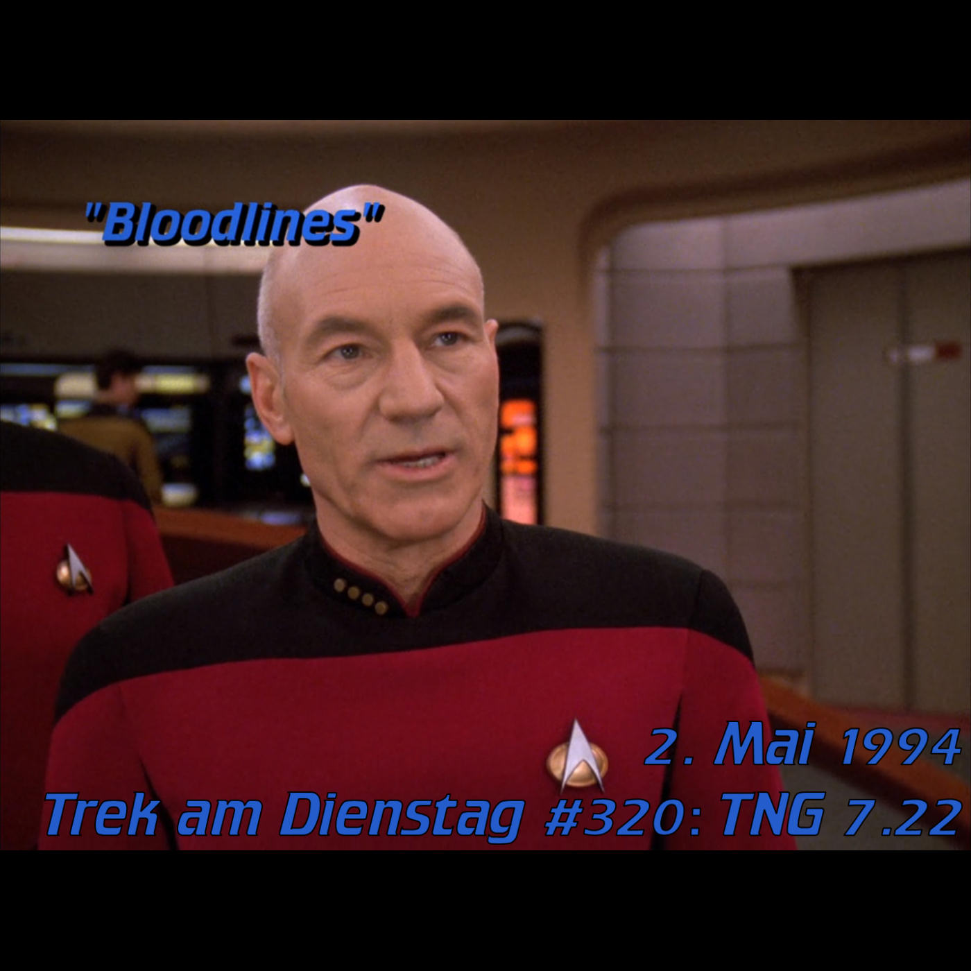 #320: Bloodlines (TNG 7.22) episode artwork
