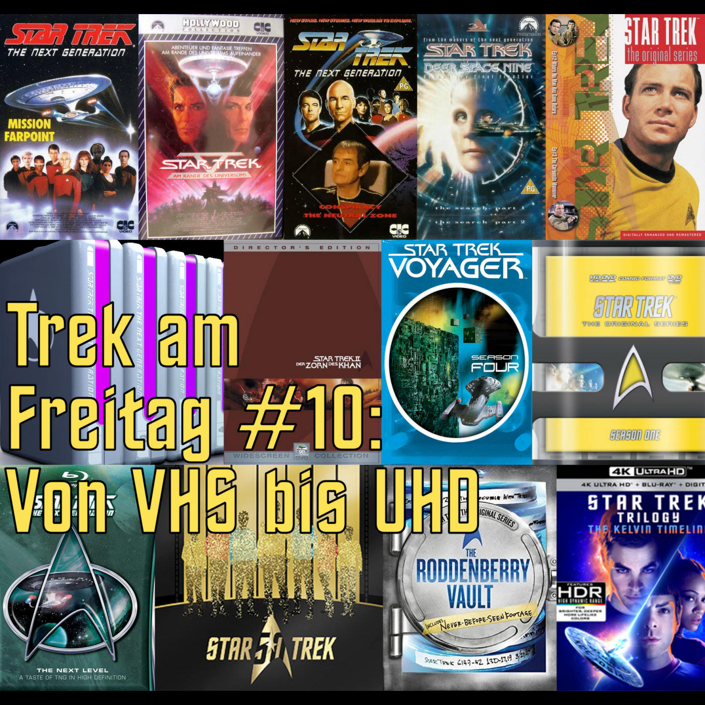 Trek am Freitag #10: Von VHS bis UHD episode artwork