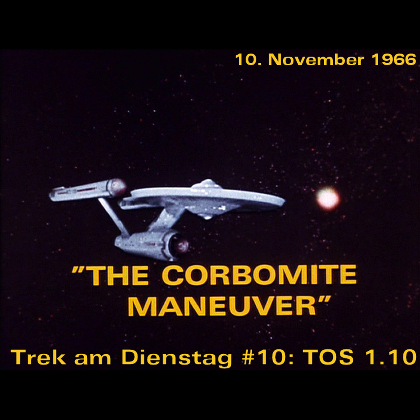 #10: The Corbomite Maneuver (TOS 1.10) episode artwork