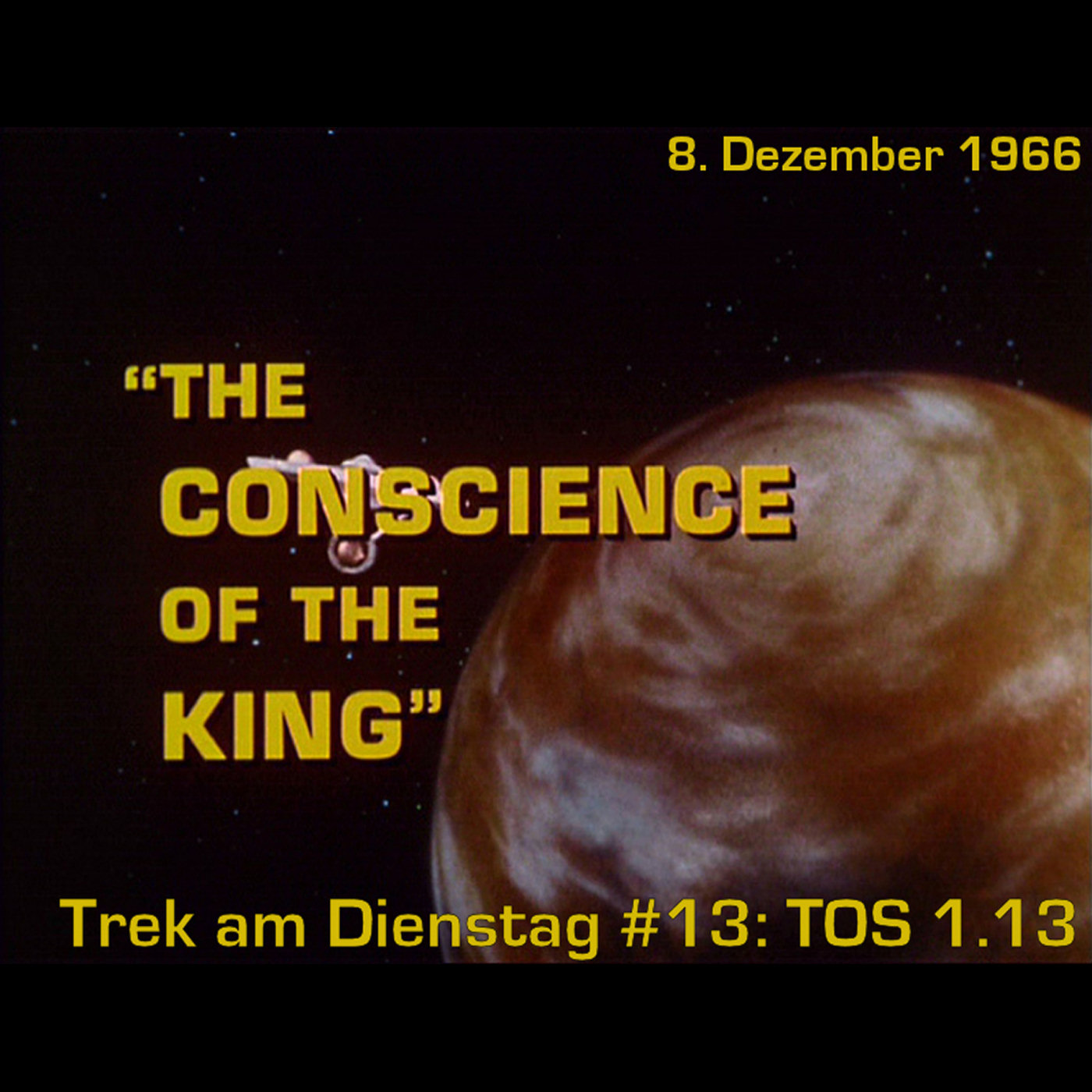 #13: The Conscience of the King (TOS 1.13) episode artwork