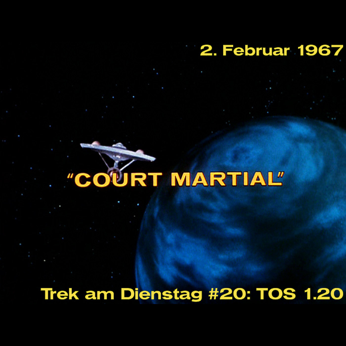 #20: Court Martial (TOS 1.20) episode artwork